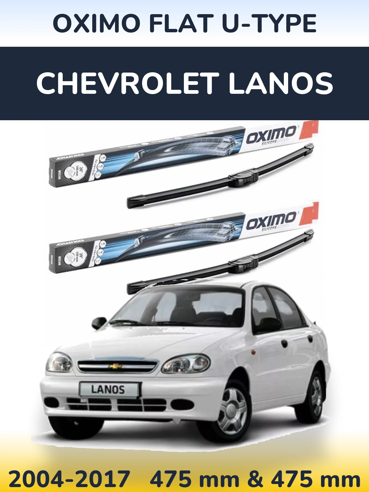 Komplet przednich wycieraczek Oximo Flat U-type 475 & 475 mm do Chevrolet Lanos 2004-2017