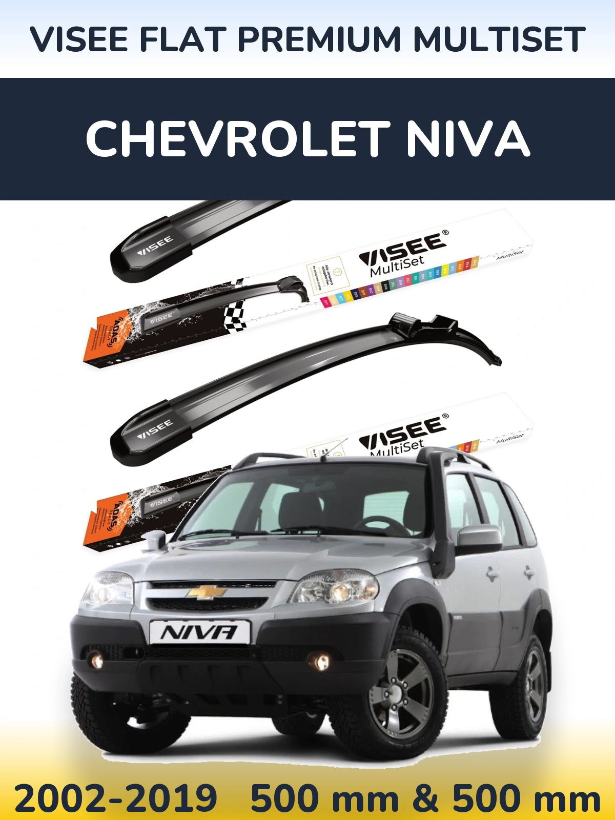 Komplet przednich wycieraczek VISEE FLAT PREMIUM MultiSet 500 & 500 mm do Chevrolet Niva 2002-2019
