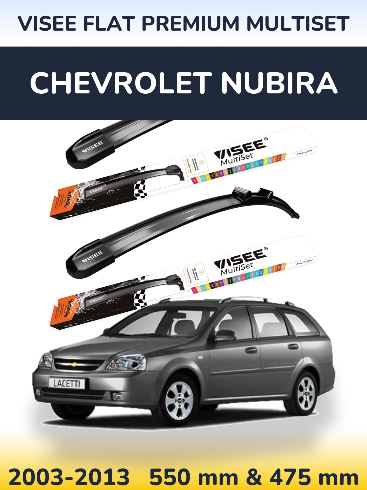 Komplet przednich wycieraczek VISEE FLAT PREMIUM MultiSet 550 & 475 mm do Chevrolet Nubira 2003-2013