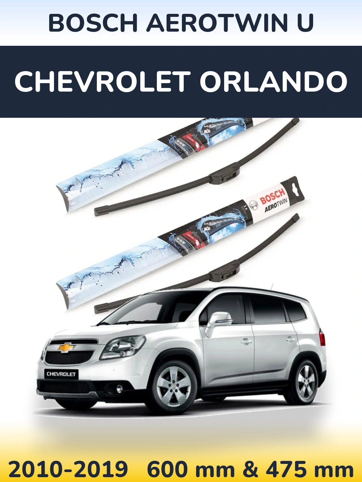Комплект передніх щіток BOSCH AeroTwin U 600 & 475 мм для Chevrolet Orlando 2010-2019