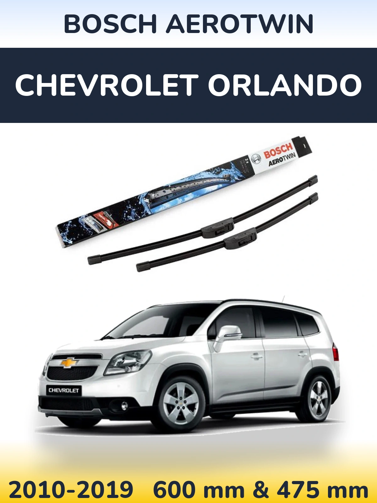 Комплект передних дворников BOSCH AeroTwin 600 & 475 мм для Chevrolet Orlando 2010-2019