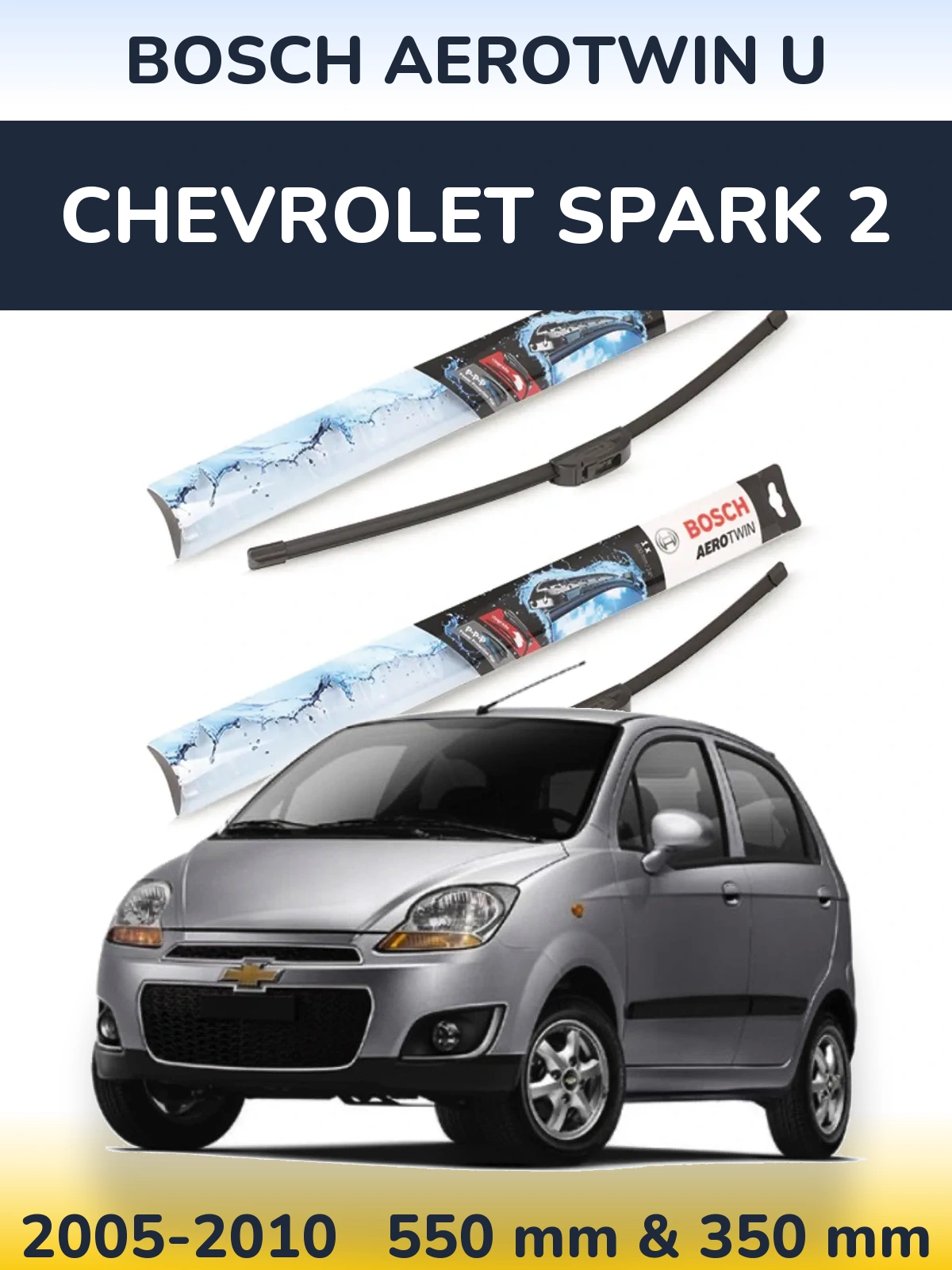 Komplet przednich wycieraczek BOSCH AeroTwin U 550 & 350 mm do Chevrolet Spark 2 2005-2010
