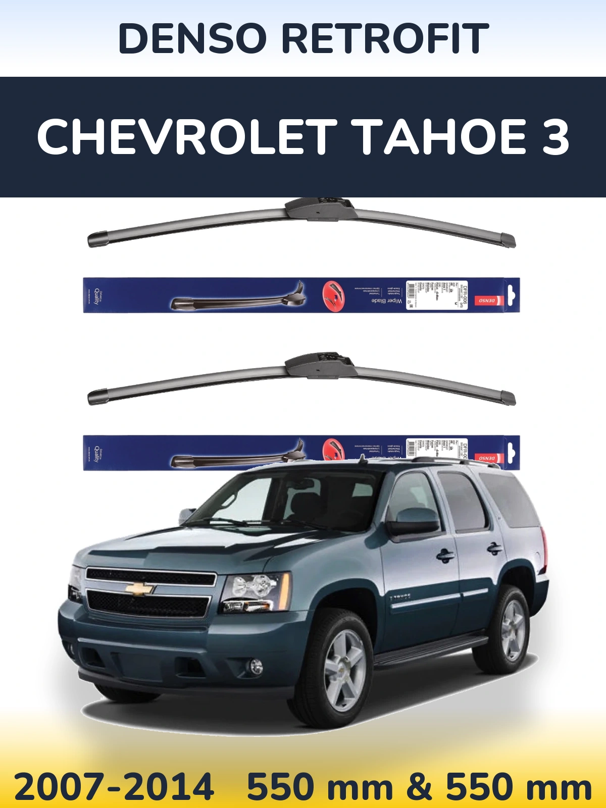 Komplet przednich wycieraczek Denso Retrofit 550 & 550 mm do Chevrolet Tahoe 3 2007-2014