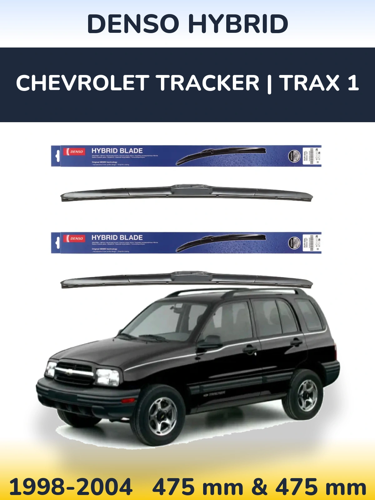Комплект передних дворников Denso Hybrid 475 & 475 мм для Chevrolet Tracker | Trax 1 1998-2004