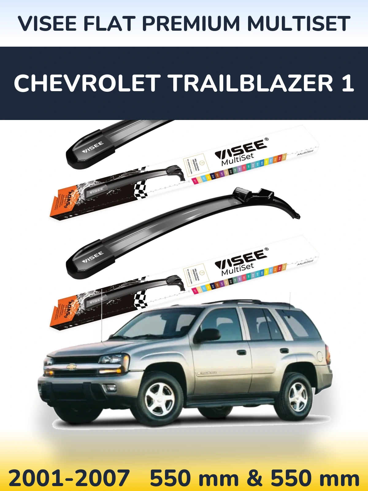 Комплект передних дворников VISEE FLAT PREMIUM MultiSet 550 & 550 мм для Chevrolet TrailBlazer 1 2001-2007