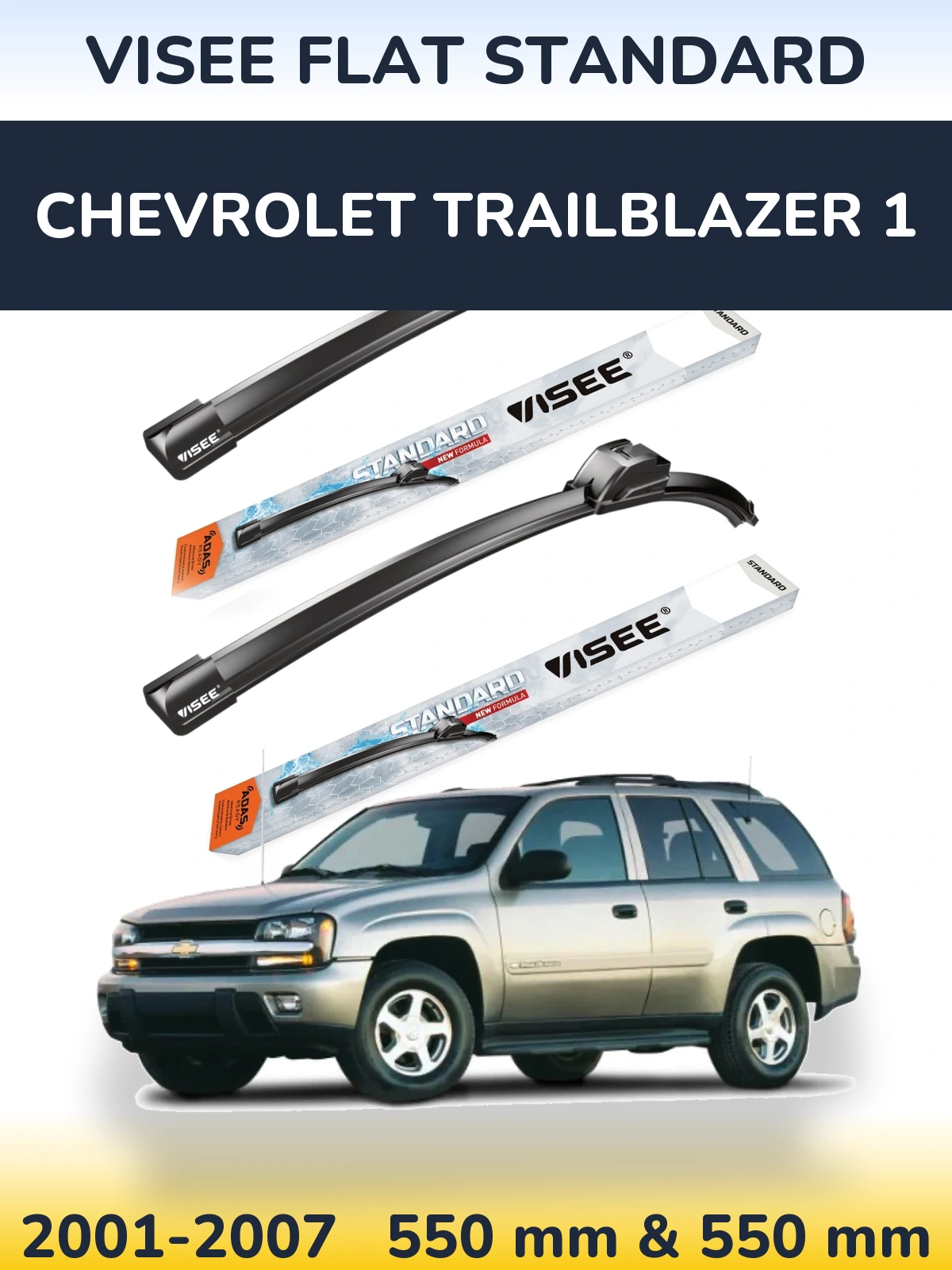Комплект передних дворников VISEE FLAT STANDARD 550 & 550 мм для Chevrolet TrailBlazer 1 2001-2007
