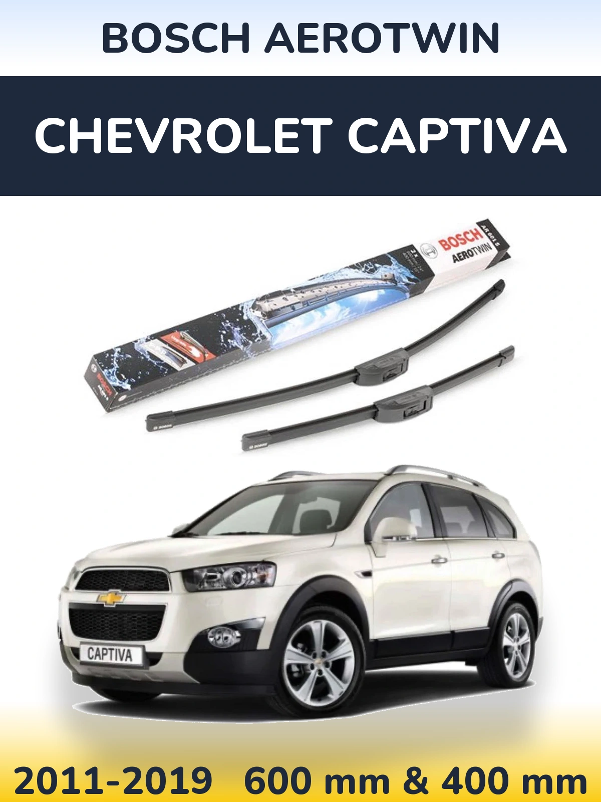 Komplet przednich wycieraczek BOSCH AeroTwin 600 & 400 mm do Chevrolet Captiva 2011-2019