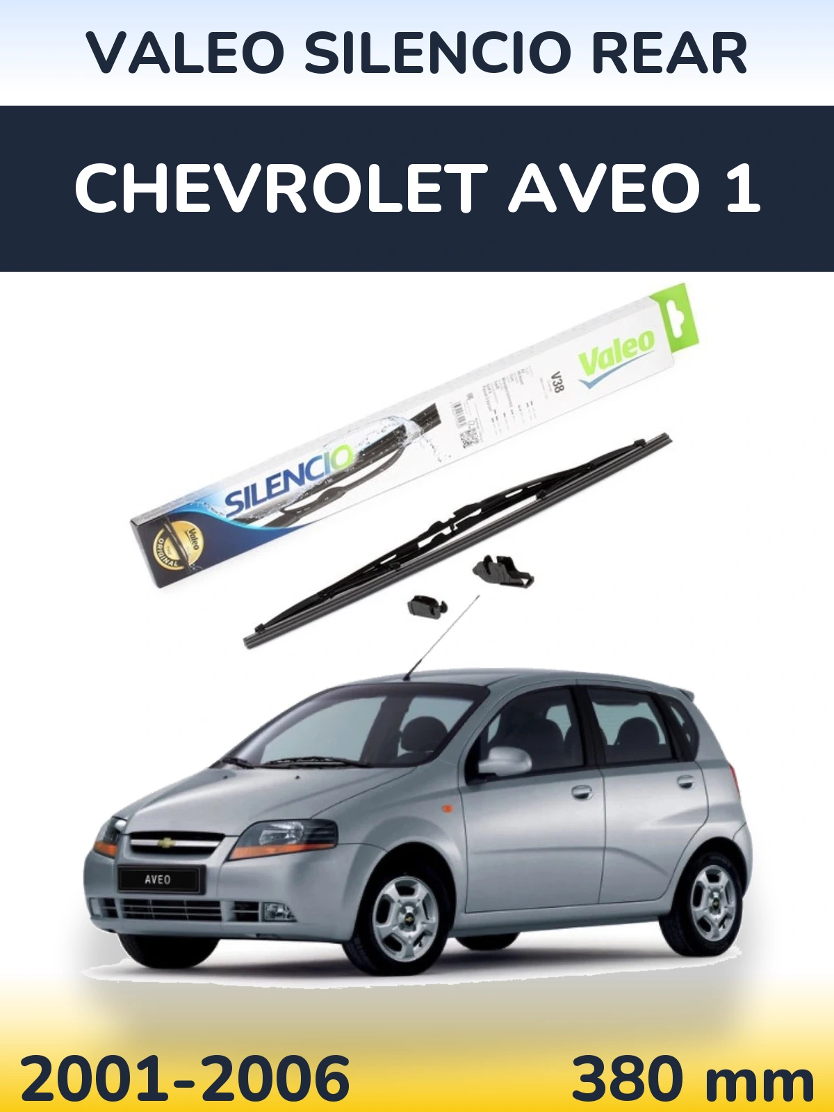 Tylna wycieraczka Valeo Silencio Rear 380 mm do Chevrolet Aveo 1 2001-2006