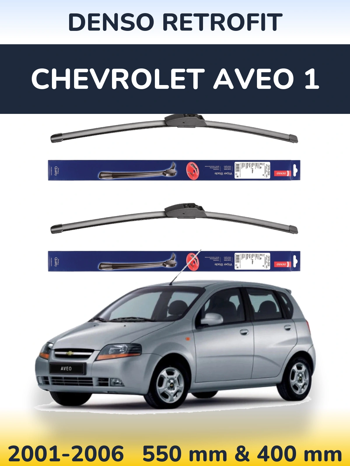 Front wiper blade set Denso Retrofit 550 & 400 mm for Chevrolet Aveo 1 2001-2006