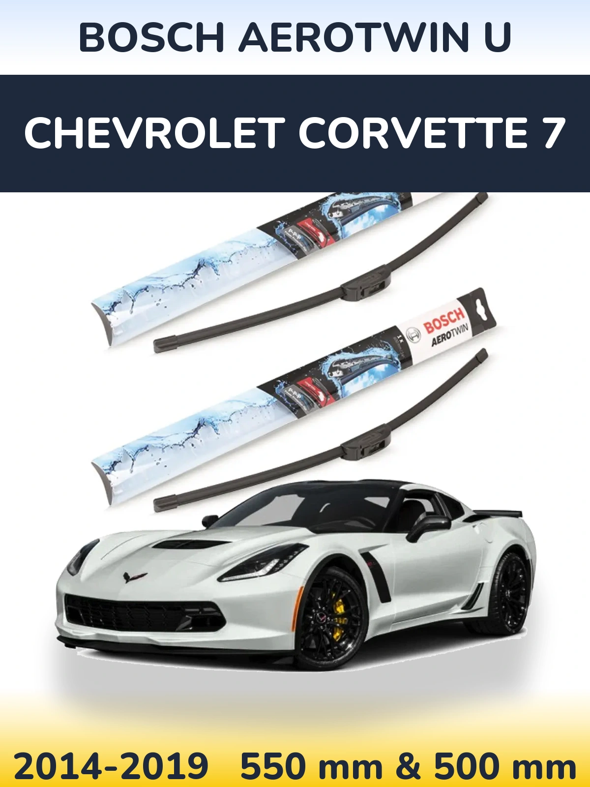 Komplet przednich wycieraczek BOSCH AeroTwin U 550 & 500 mm do Chevrolet Corvette 7 2014-2019