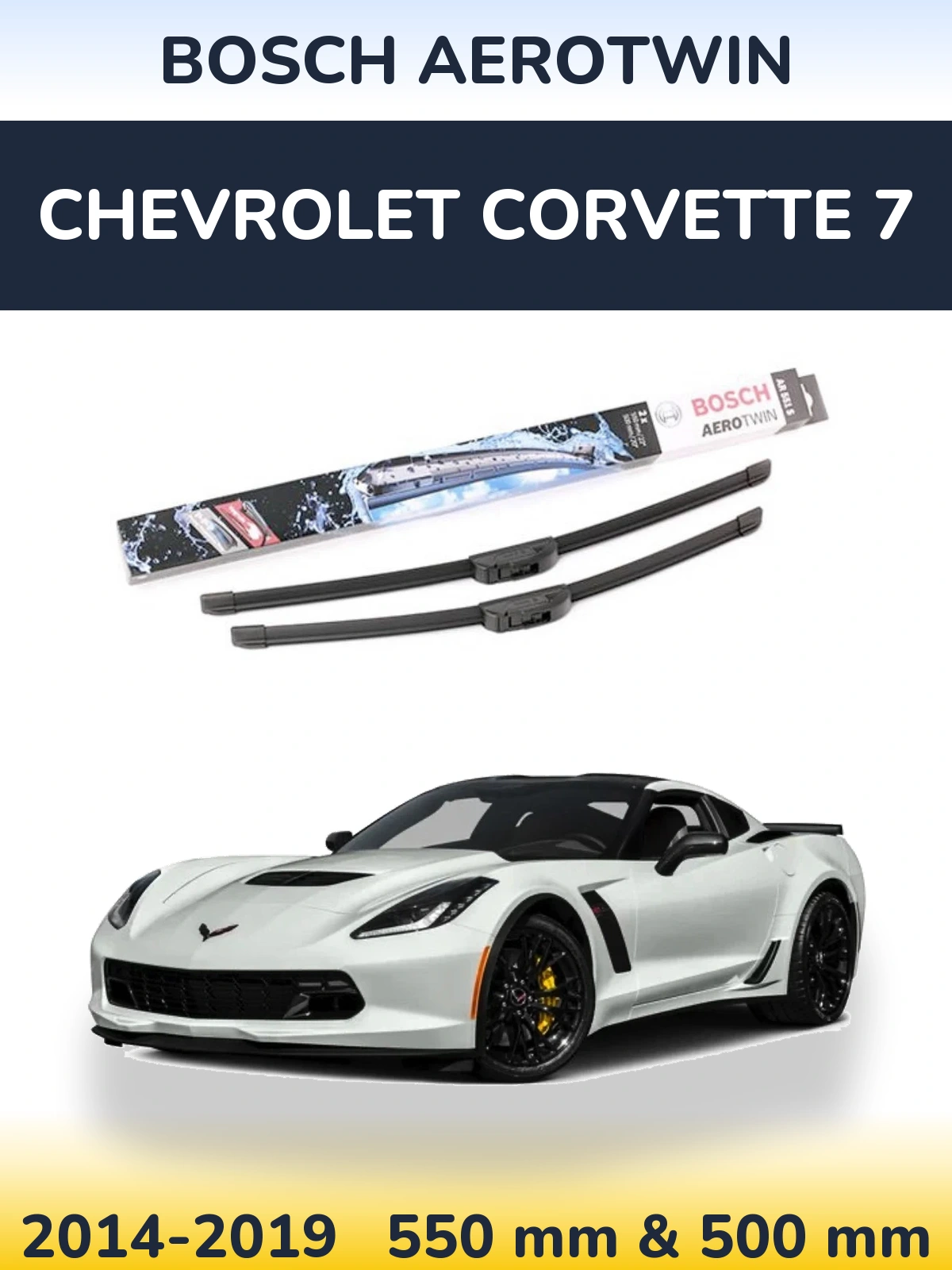 Комплект передних дворников BOSCH AeroTwin 550 & 500 мм для Chevrolet Corvette 7 2014-2019