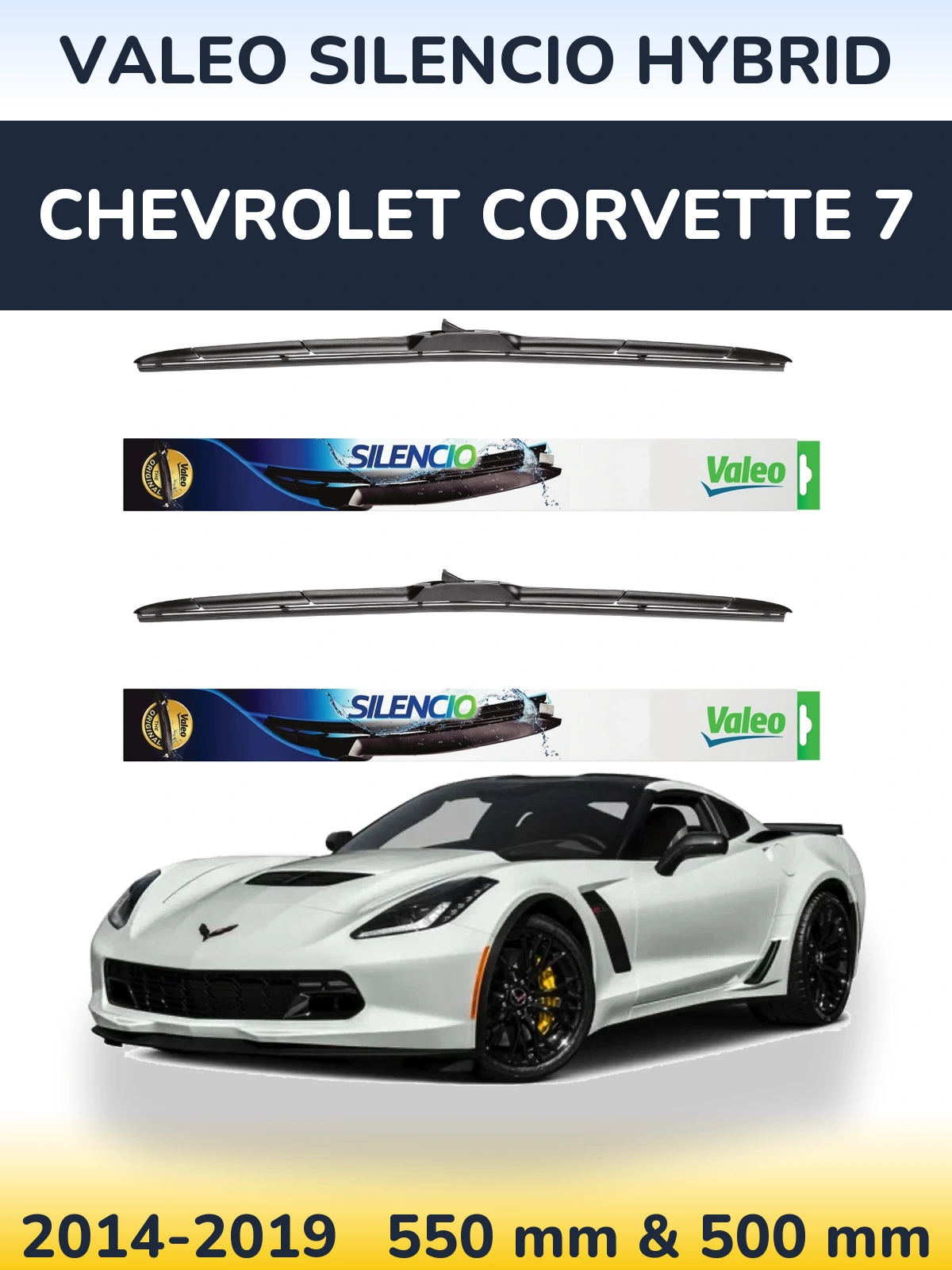 Комплект передних дворников Valeo Silencio Hybrid 550 & 500 мм для Chevrolet Corvette 7 2014-2019