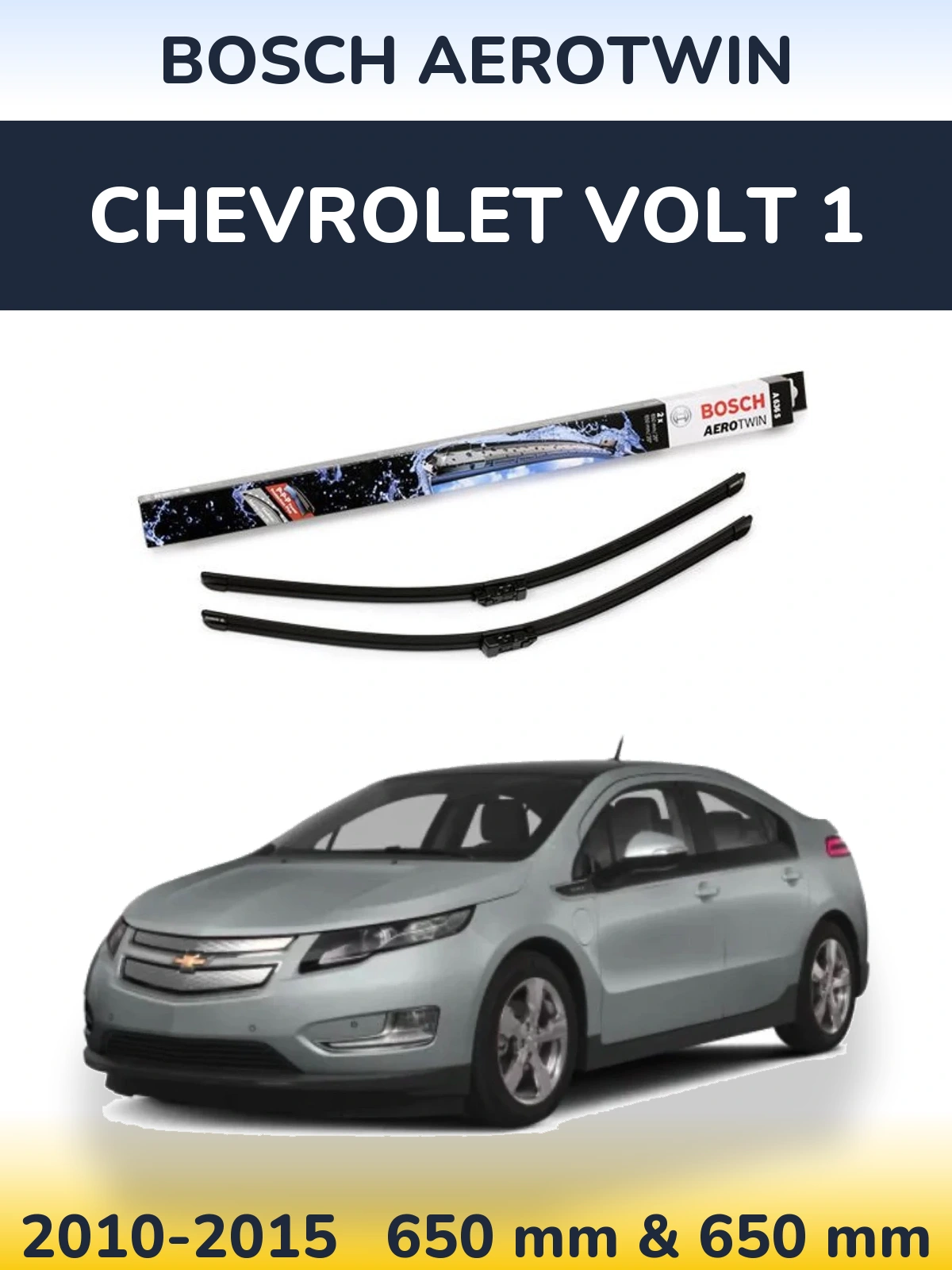 Komplet przednich wycieraczek BOSCH AeroTwin 650 & 650 mm do Chevrolet Volt 1 2010-2015