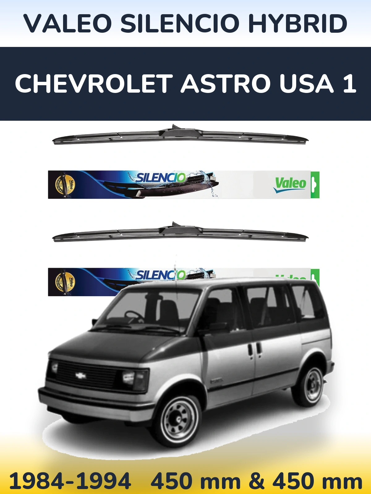 Komplet przednich wycieraczek Valeo Silencio Hybrid 450 & 450 mm do Chevrolet Astro USA 1 1984-1994