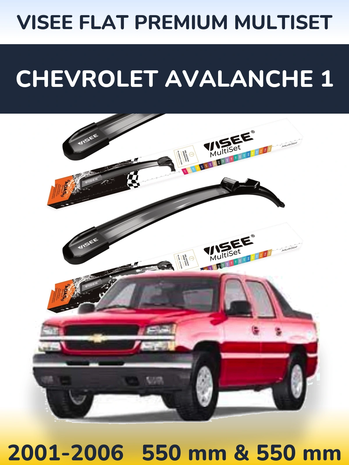 Komplet przednich wycieraczek VISEE FLAT PREMIUM MultiSet 550 & 550 mm do Chevrolet Avalanche 1 2001-2006