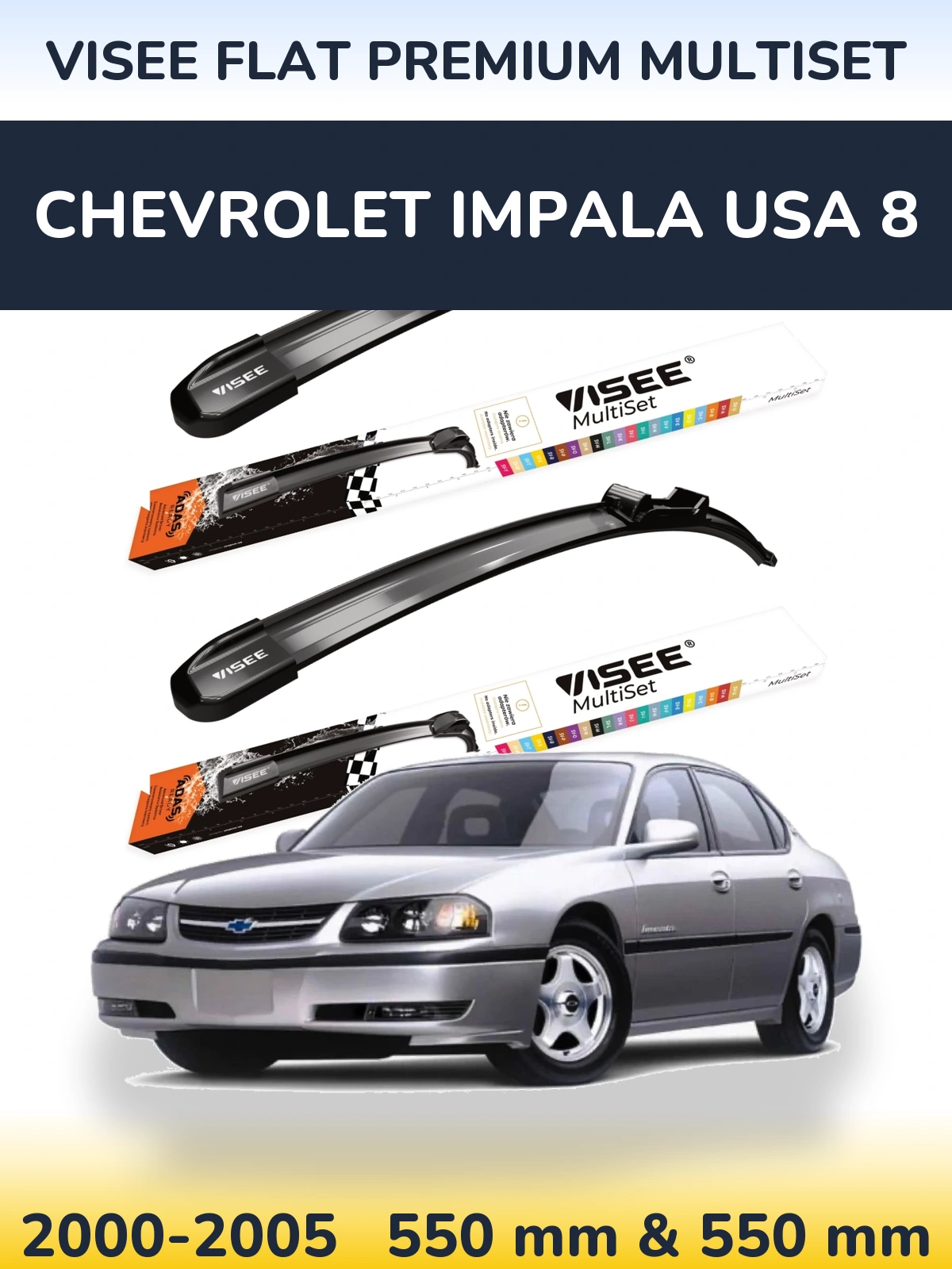 Komplet przednich wycieraczek VISEE FLAT PREMIUM MultiSet 550 & 550 mm do Chevrolet Impala USA 8 2000-2005