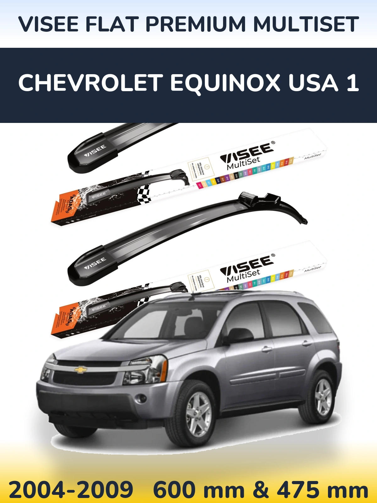 Комплект передніх щіток VISEE FLAT PREMIUM MultiSet 600 & 475 мм для Chevrolet Equinox USA 1 2004-2009