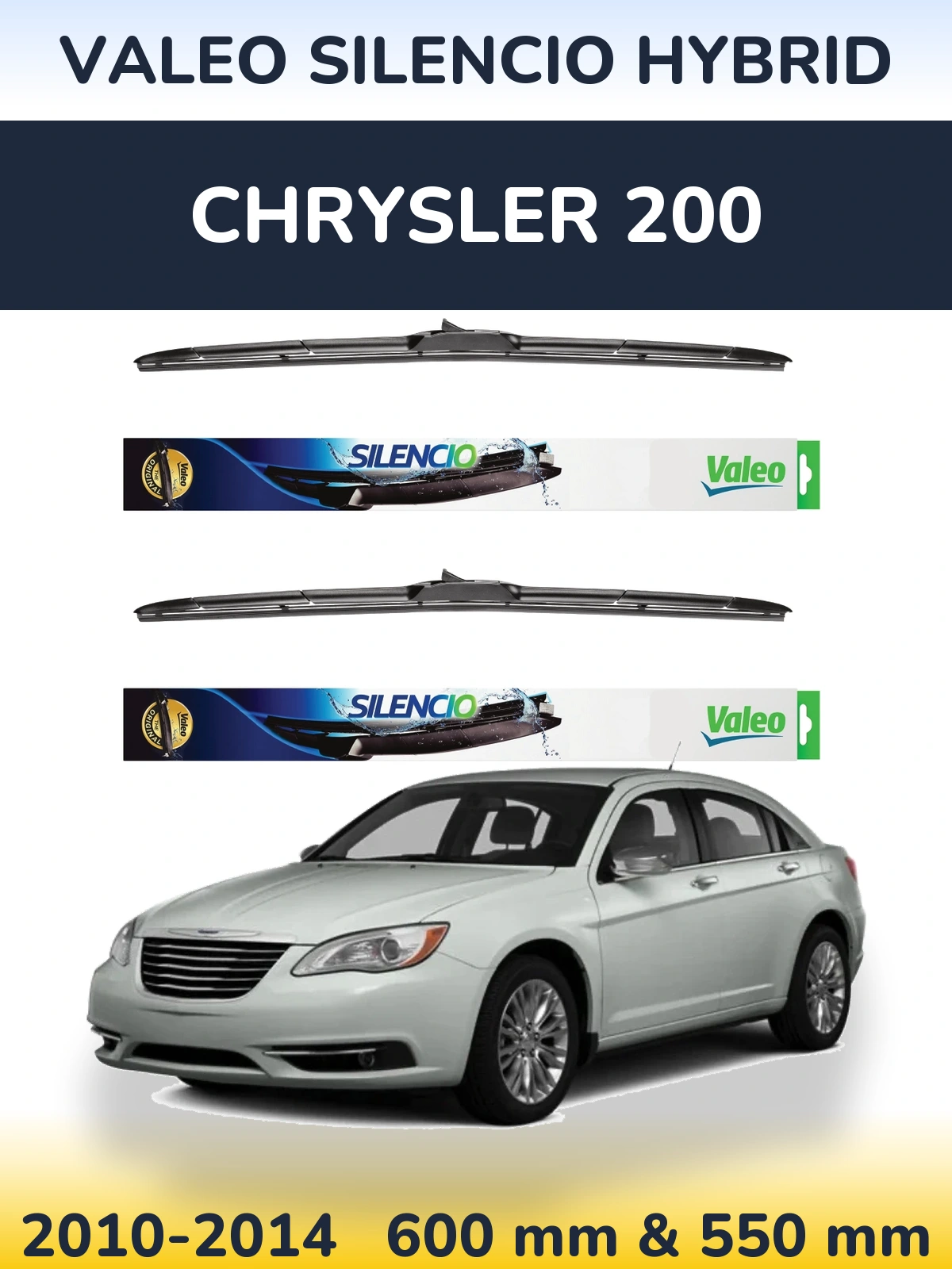 Komplet przednich wycieraczek Valeo Silencio Hybrid 600 & 550 mm do Chrysler 200 2010-2014