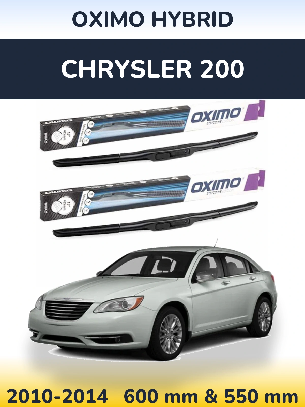 Komplet przednich wycieraczek Oximo Hybrid 600 & 550 mm do Chrysler 200 2010-2014