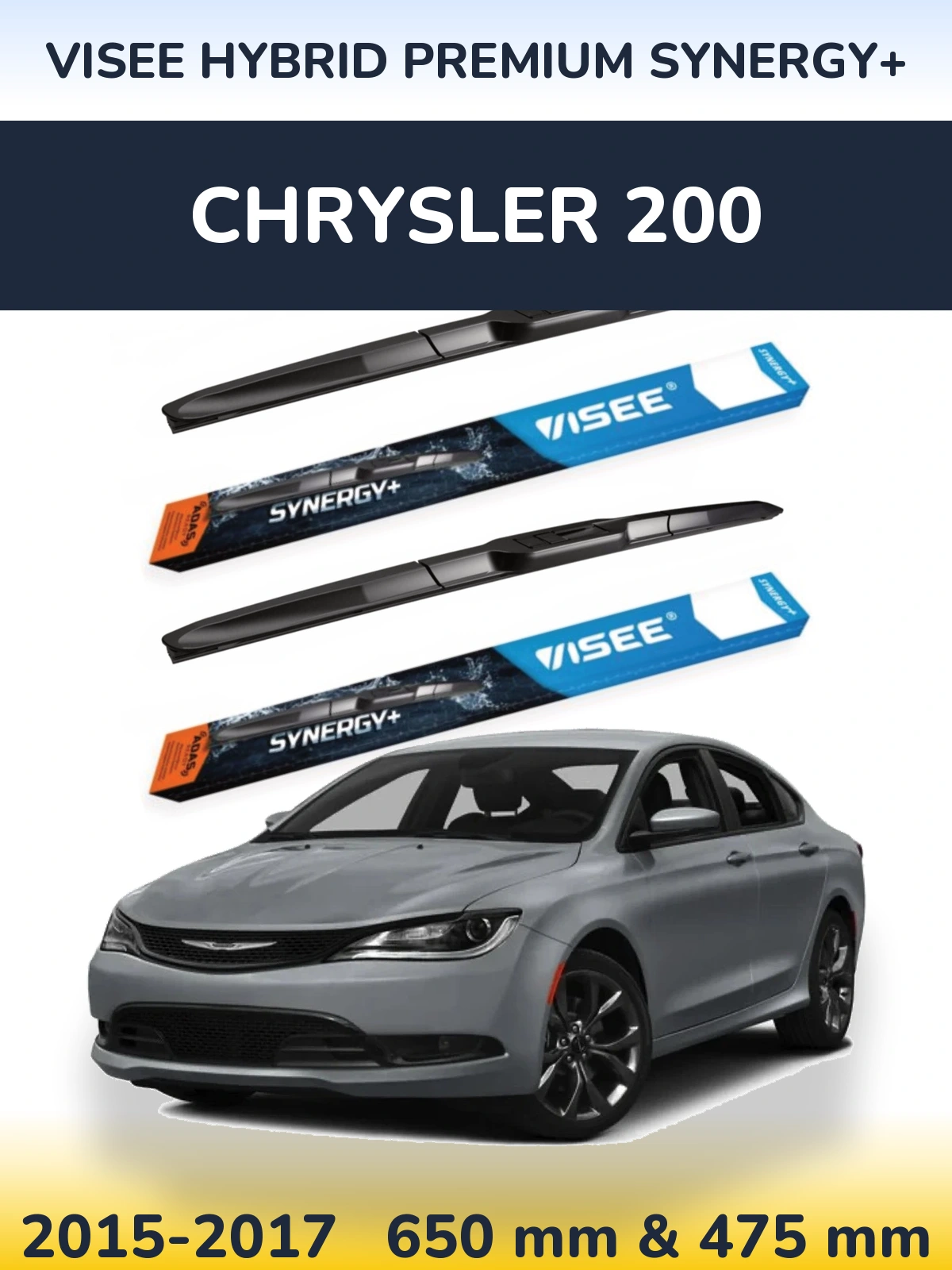 Front wiper blade set VISEE HYBRID PREMIUM SYNERGY+ 650 & 475 mm for Chrysler 200 2015-2017