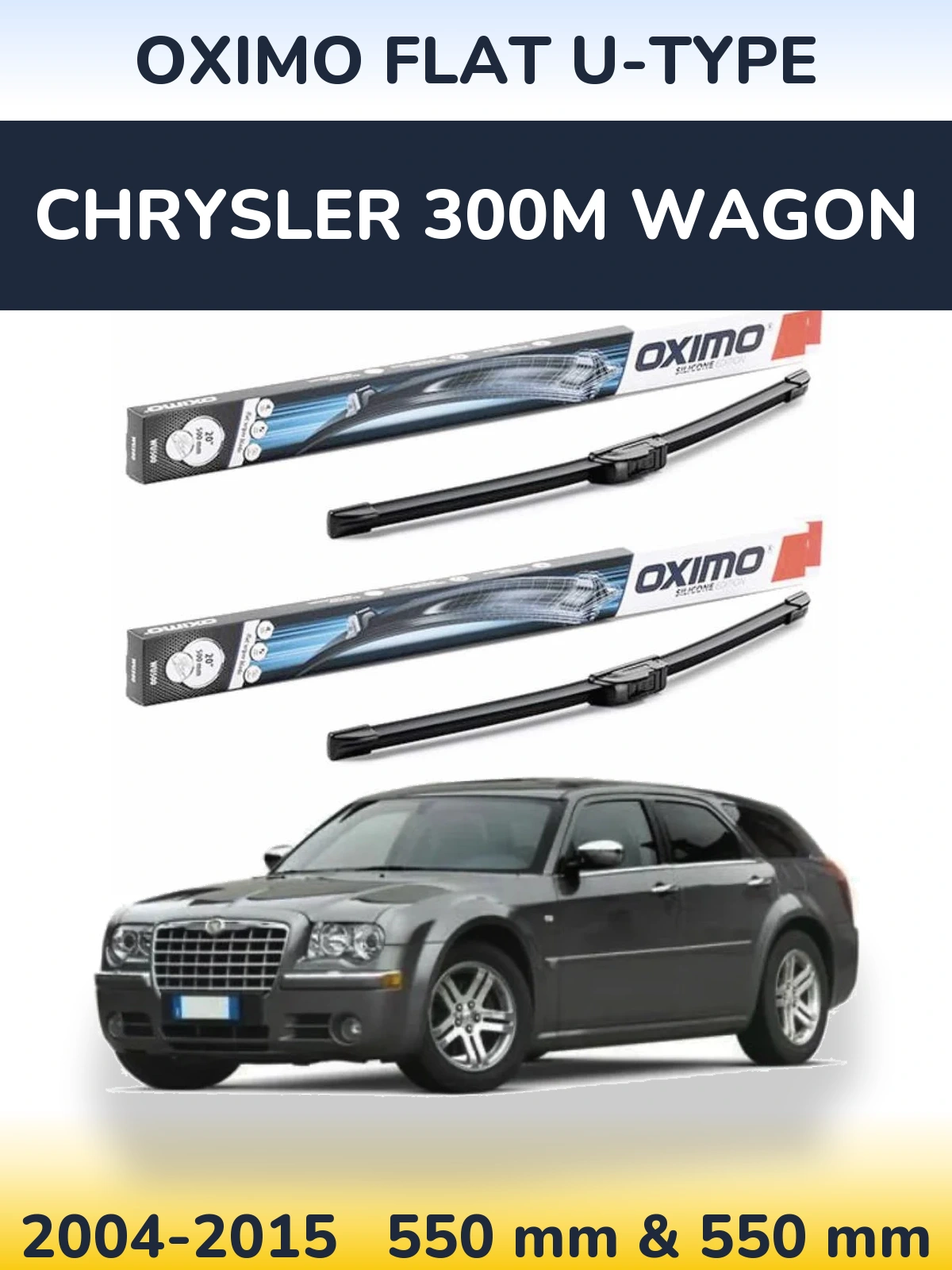 Komplet przednich wycieraczek Oximo Flat U-type 550 & 550 mm do Chrysler 300M Wagon 2004-2015
