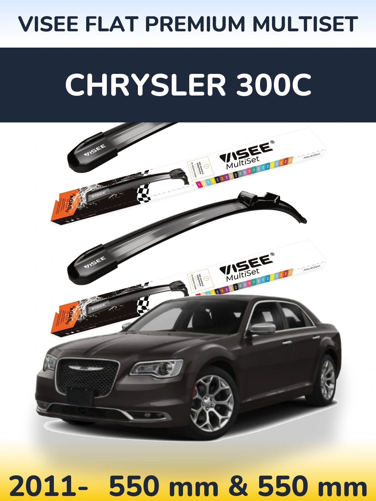 Front wiper blade set VISEE FLAT PREMIUM MultiSet 550 & 550 mm for Chrysler 300C 2011-2026