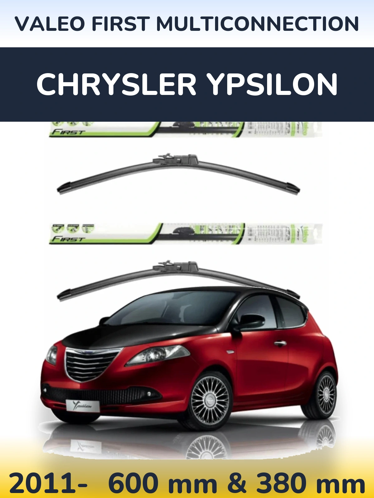 Komplet przednich wycieraczek Valeo First MultiConnection 600 & 380 mm do Chrysler Ypsilon 2011-2026