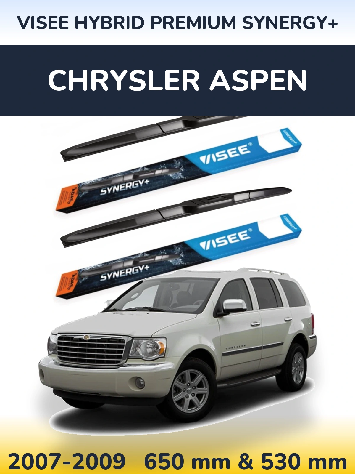Komplet przednich wycieraczek VISEE HYBRID PREMIUM SYNERGY+ 650 & 530 mm do Chrysler Aspen 2007-2009