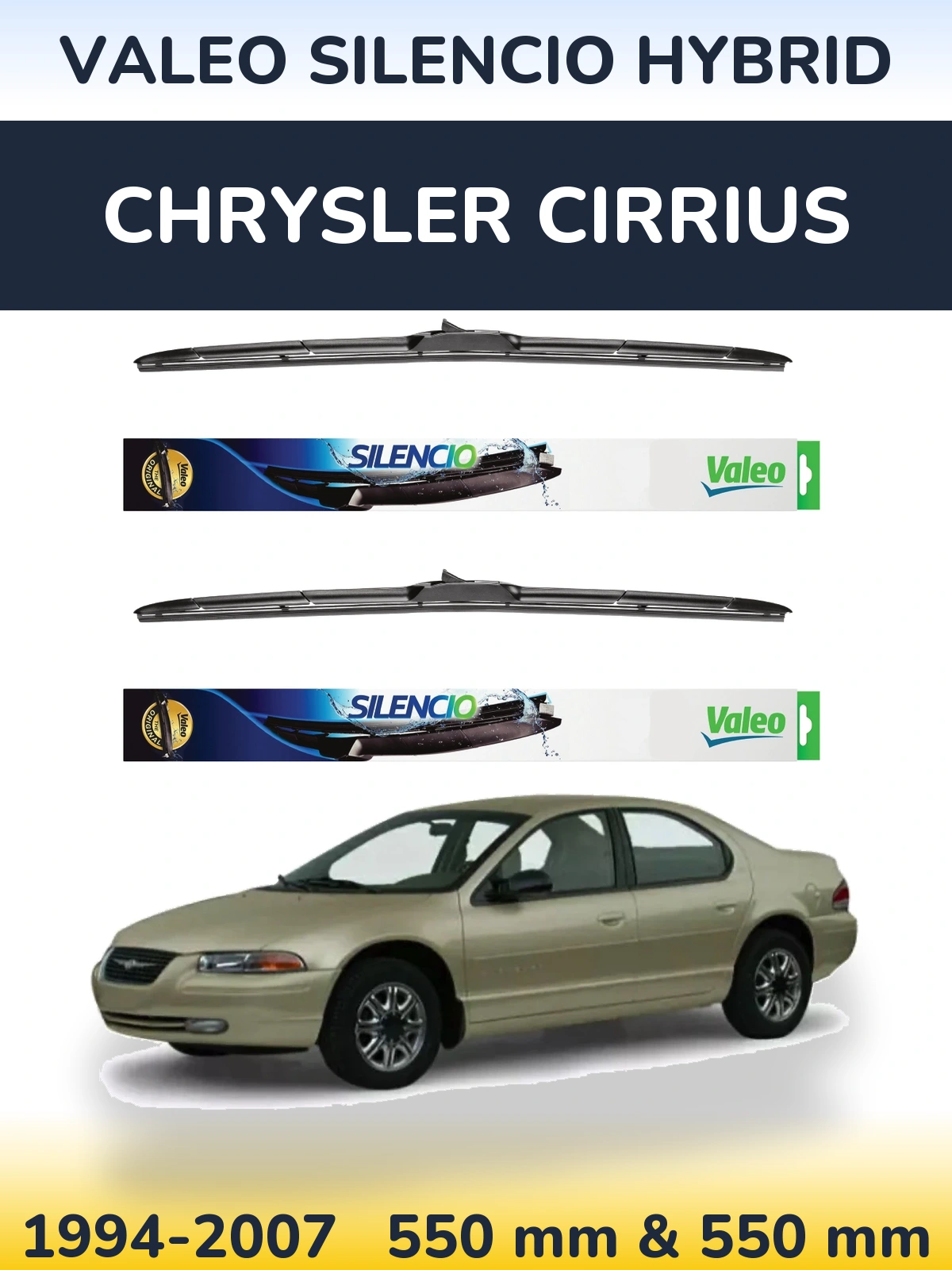 Front wiper blade set Valeo Silencio Hybrid 550 & 550 mm for Chrysler Cirrius 1994-2007