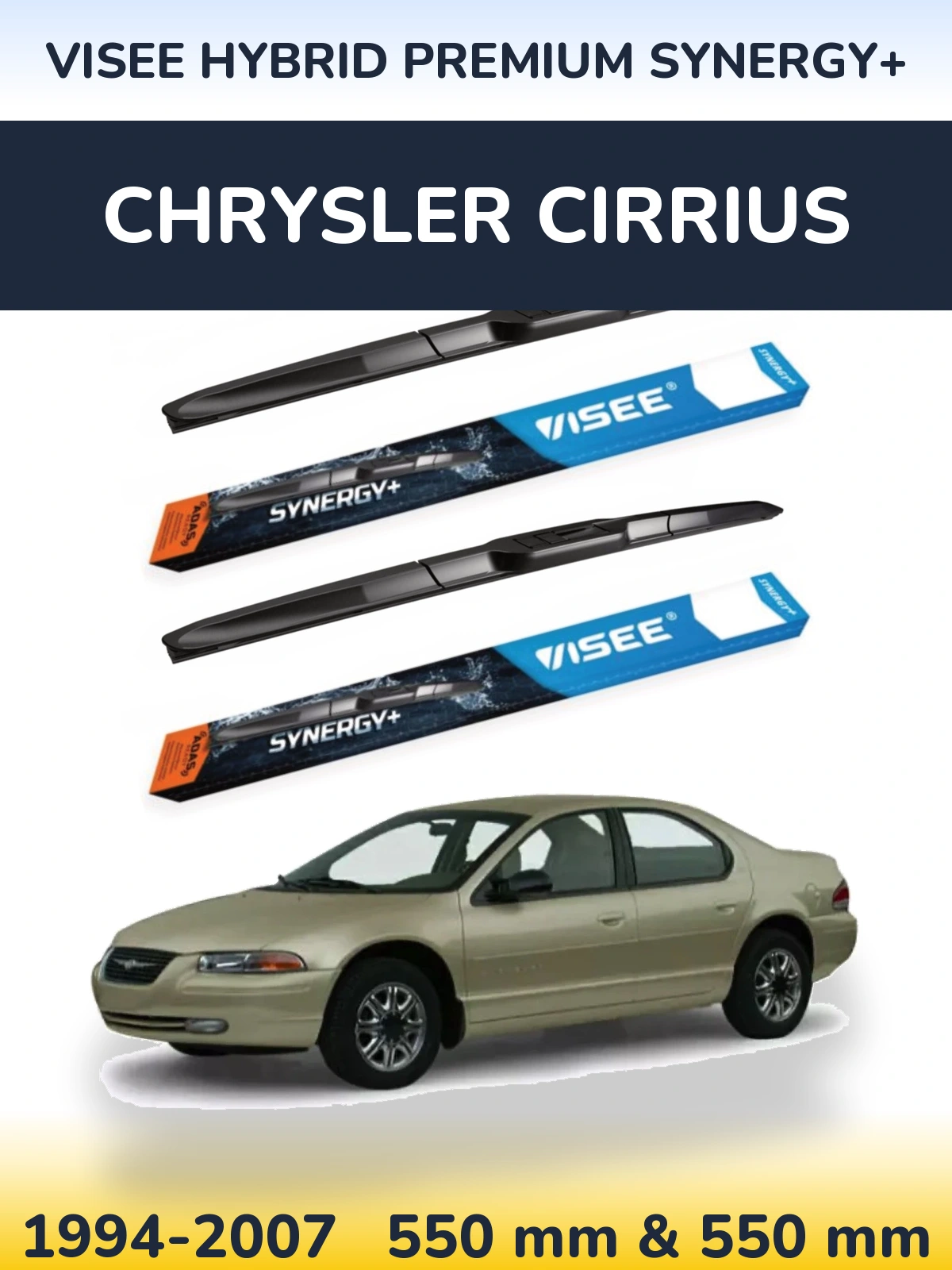 Komplet przednich wycieraczek VISEE HYBRID PREMIUM SYNERGY+ 550 & 550 mm do Chrysler Cirrius 1994-2007