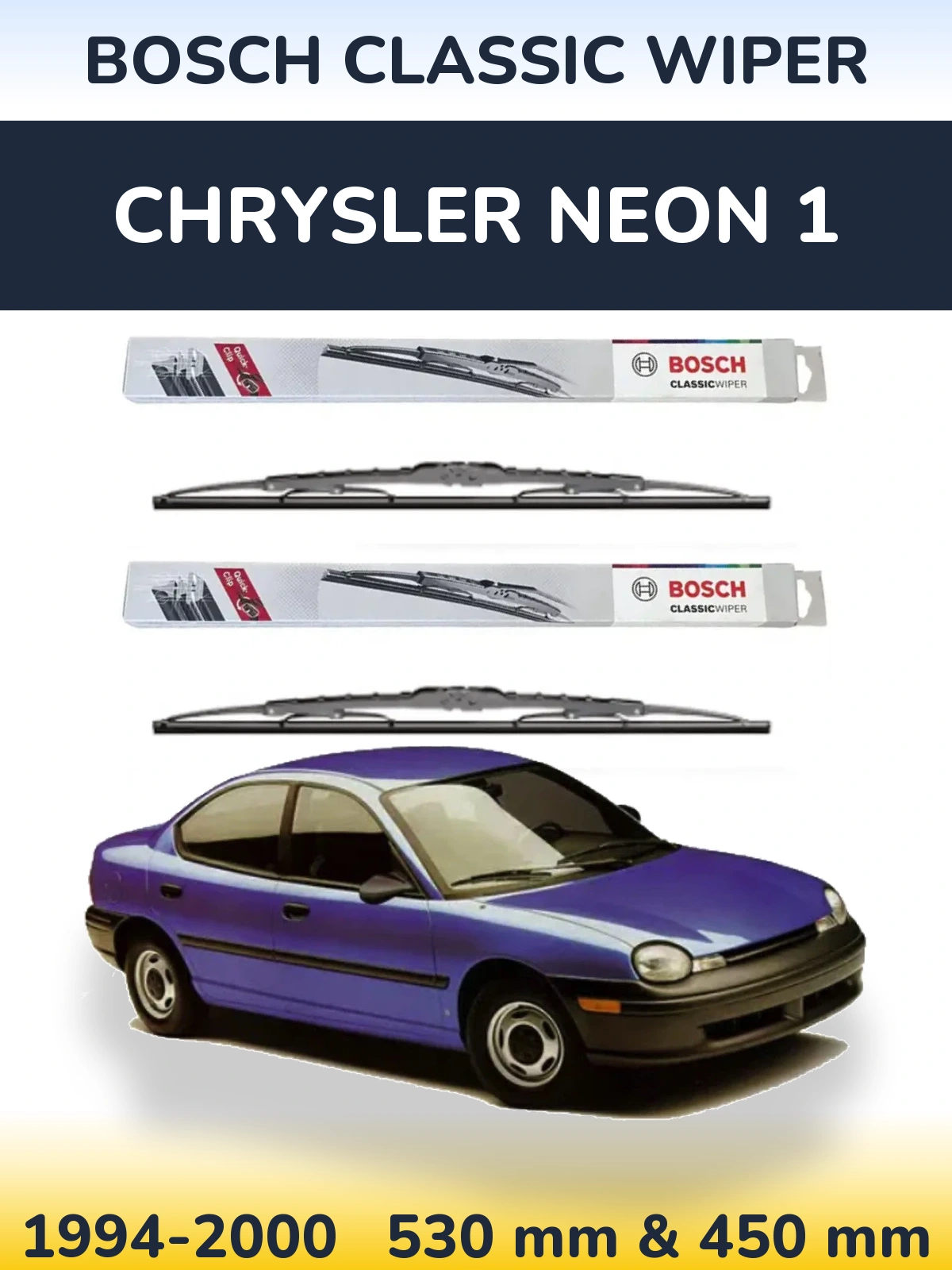 Комплект передніх щіток BOSCH Classic Wiper 530 & 450 мм для Chrysler Neon 1 1994-2000