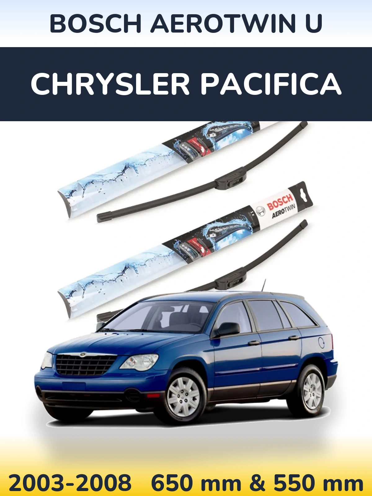 Комплект передних дворников BOSCH AeroTwin U 650 & 550 мм для Chrysler Pacifica 2003-2008