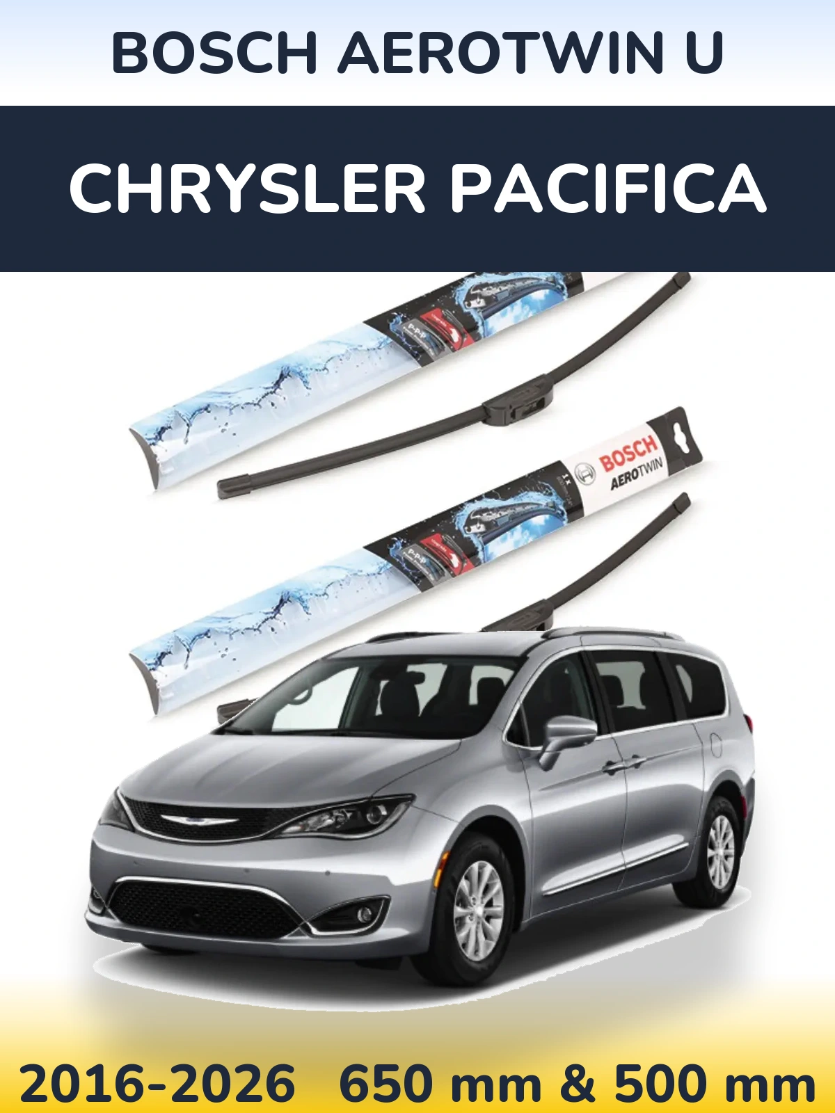 Front wiper blade set BOSCH AeroTwin U 650 & 500 mm for Chrysler Pacifica 2016-2026