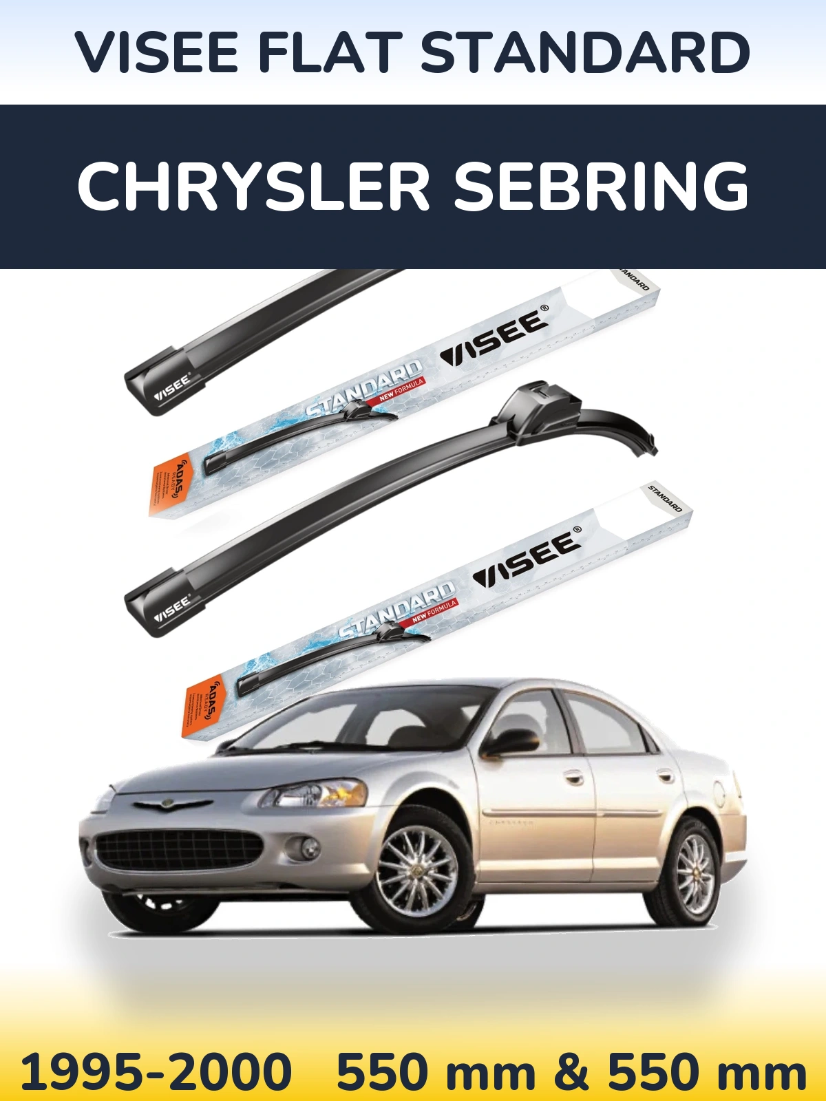 Front wiper blade set VISEE FLAT STANDARD 550 & 550 mm for Chrysler Sebring 1995-2000
