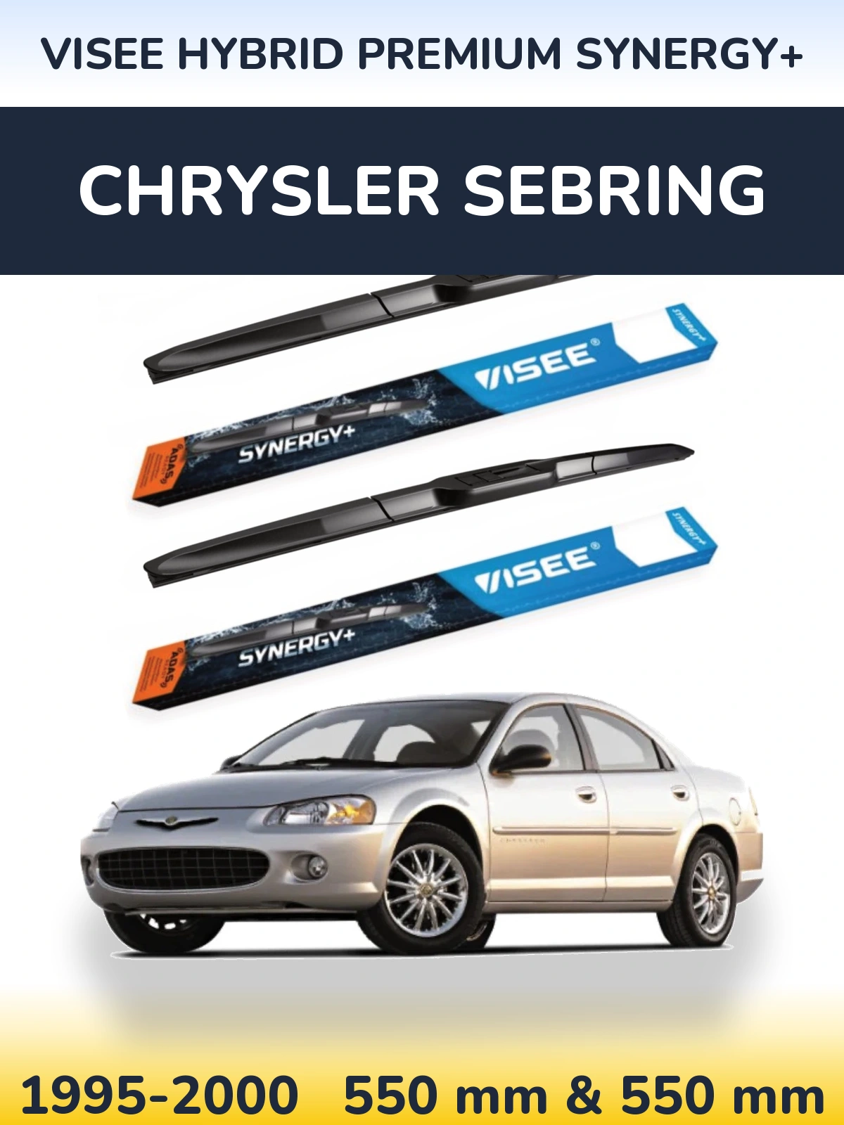 Komplet przednich wycieraczek VISEE HYBRID PREMIUM SYNERGY+ 550 & 550 mm do Chrysler Sebring 1995-2000