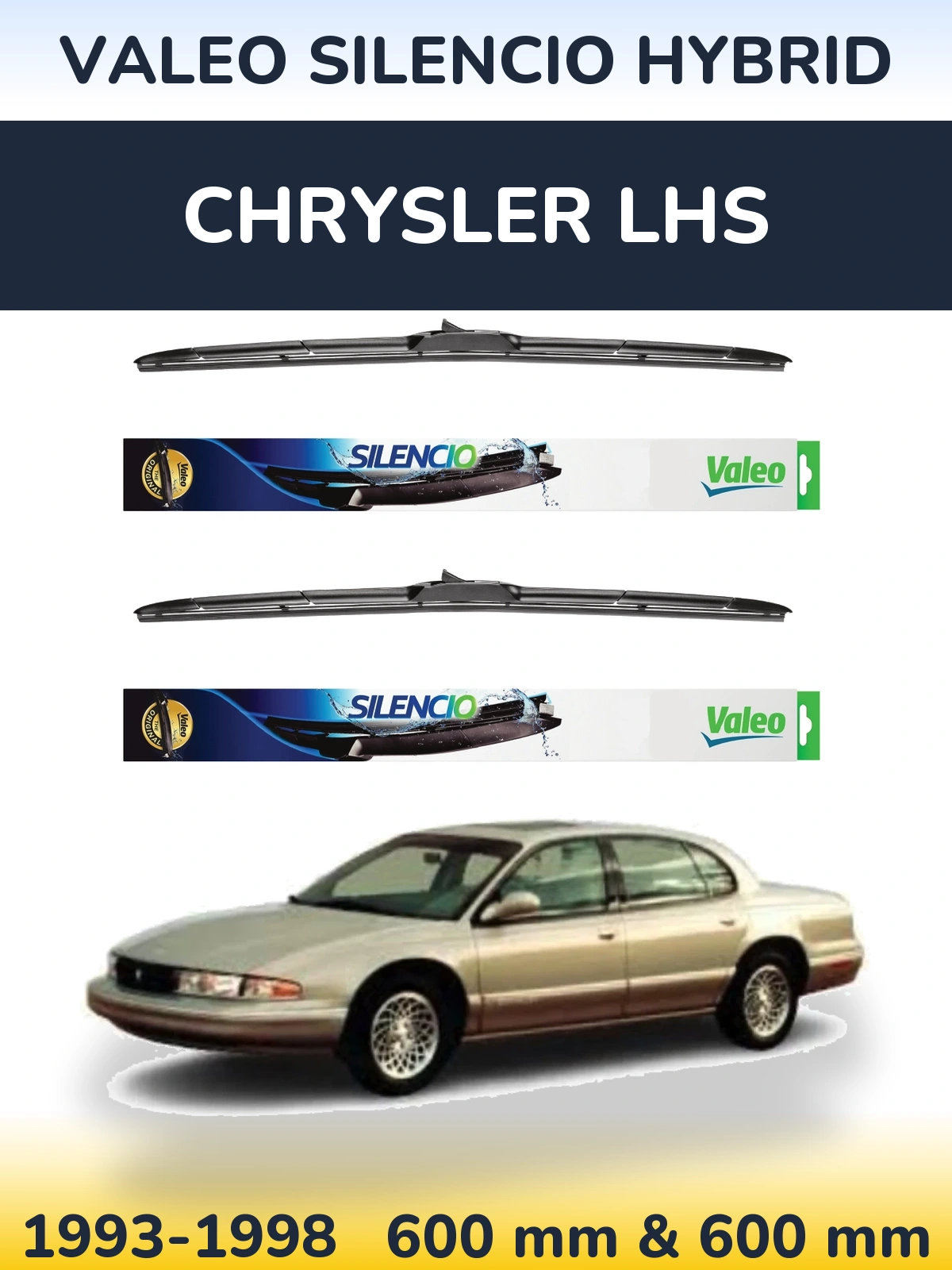 Front wiper blade set Valeo Silencio Hybrid 600 & 600 mm for Chrysler LHS 1993-1998