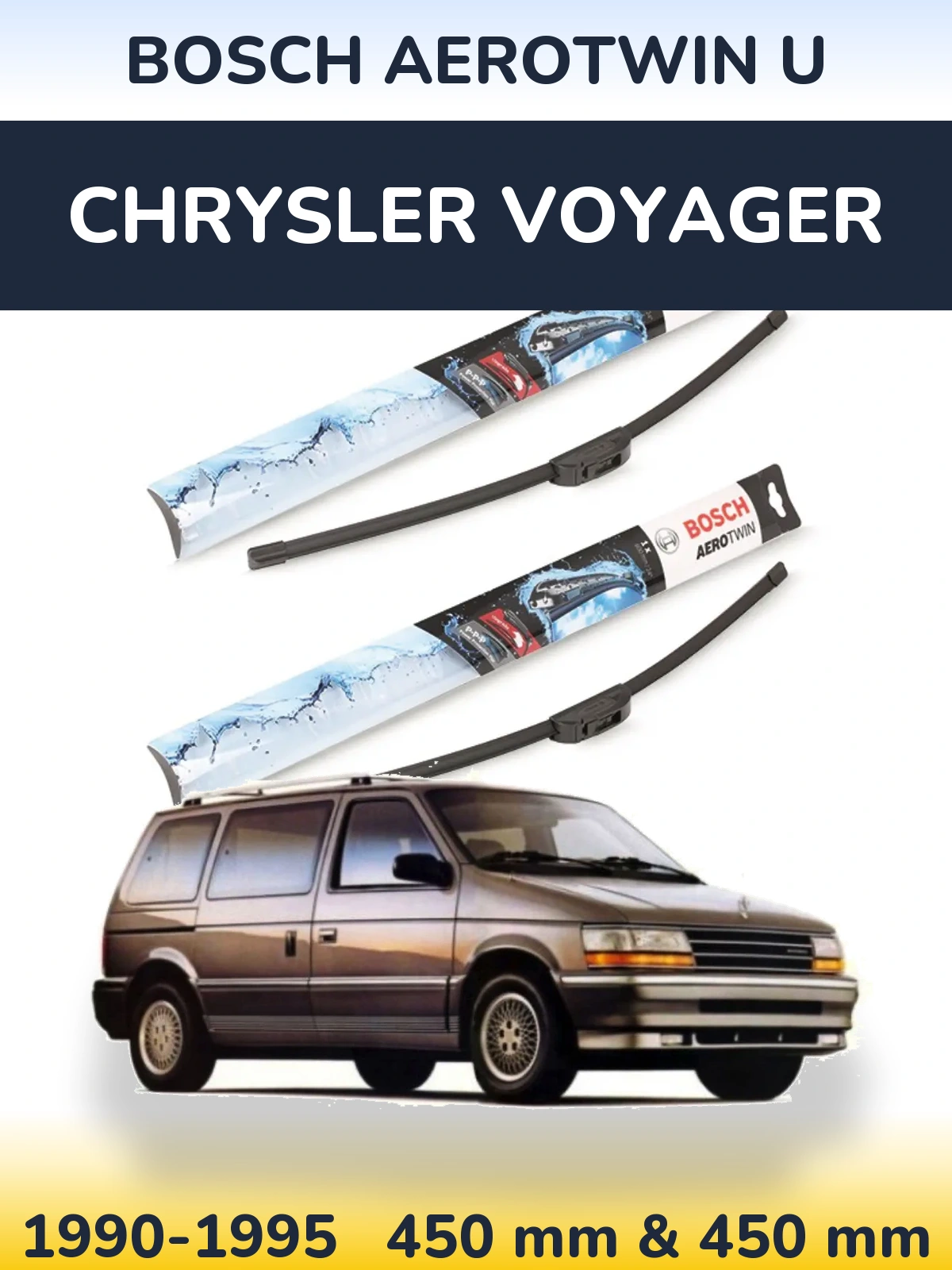 Комплект передних дворников BOSCH AeroTwin U 450 & 450 мм для Chrysler Voyager 1990-1995