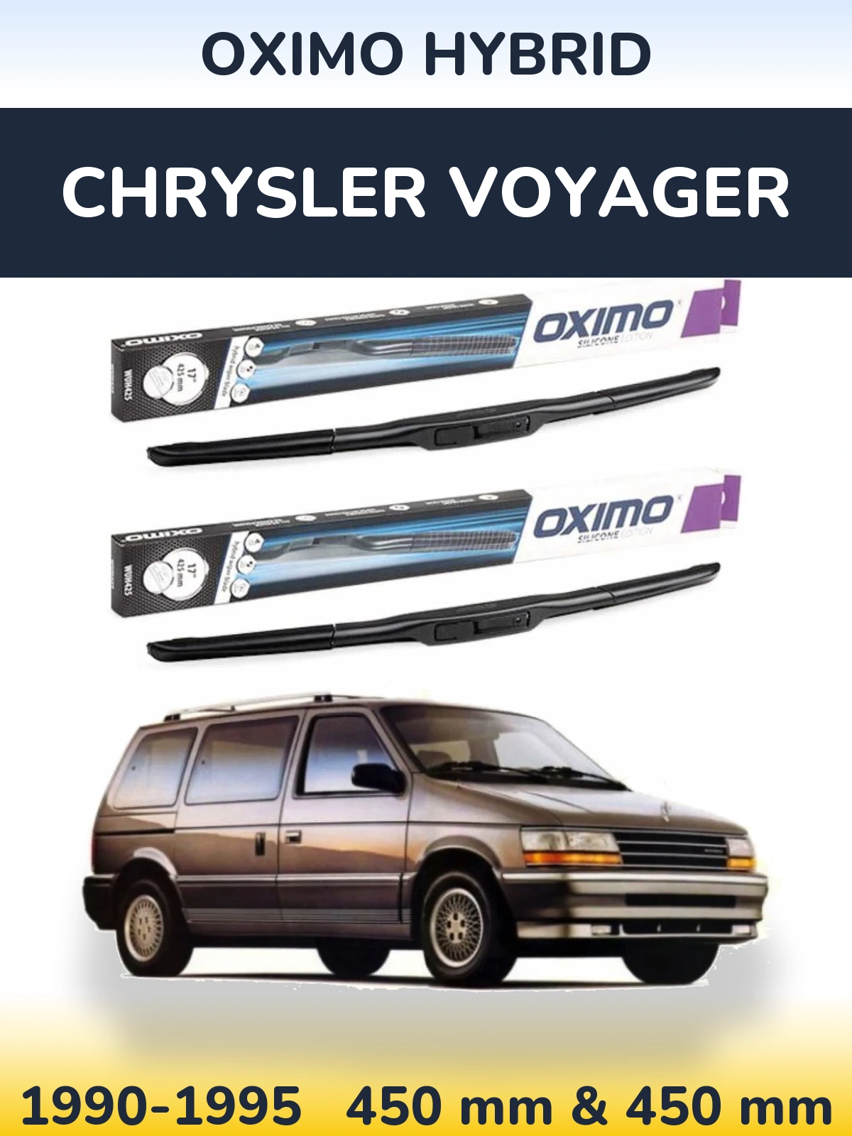 Front wiper blade set Oximo Hybrid 450 & 450 mm for Chrysler Voyager 1990-1995