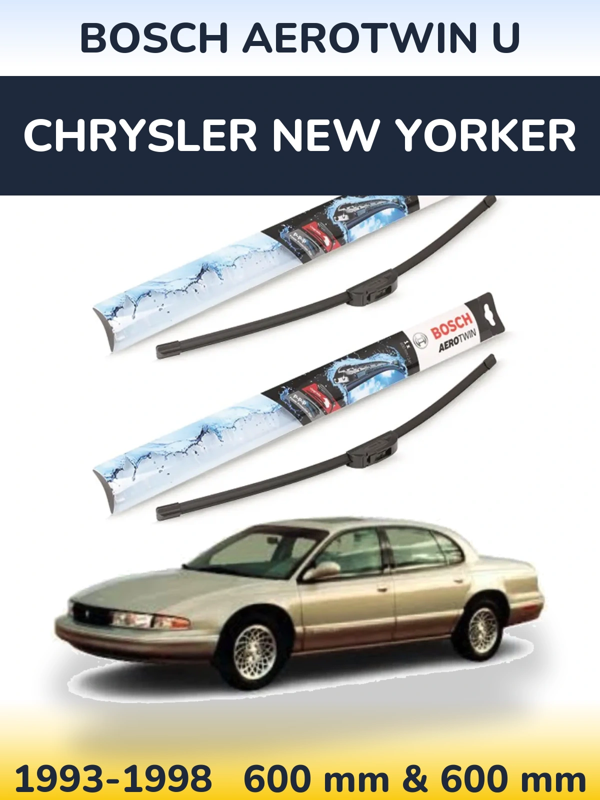 Комплект передних дворников BOSCH AeroTwin U 600 & 600 мм для Chrysler New Yorker 1993-1998