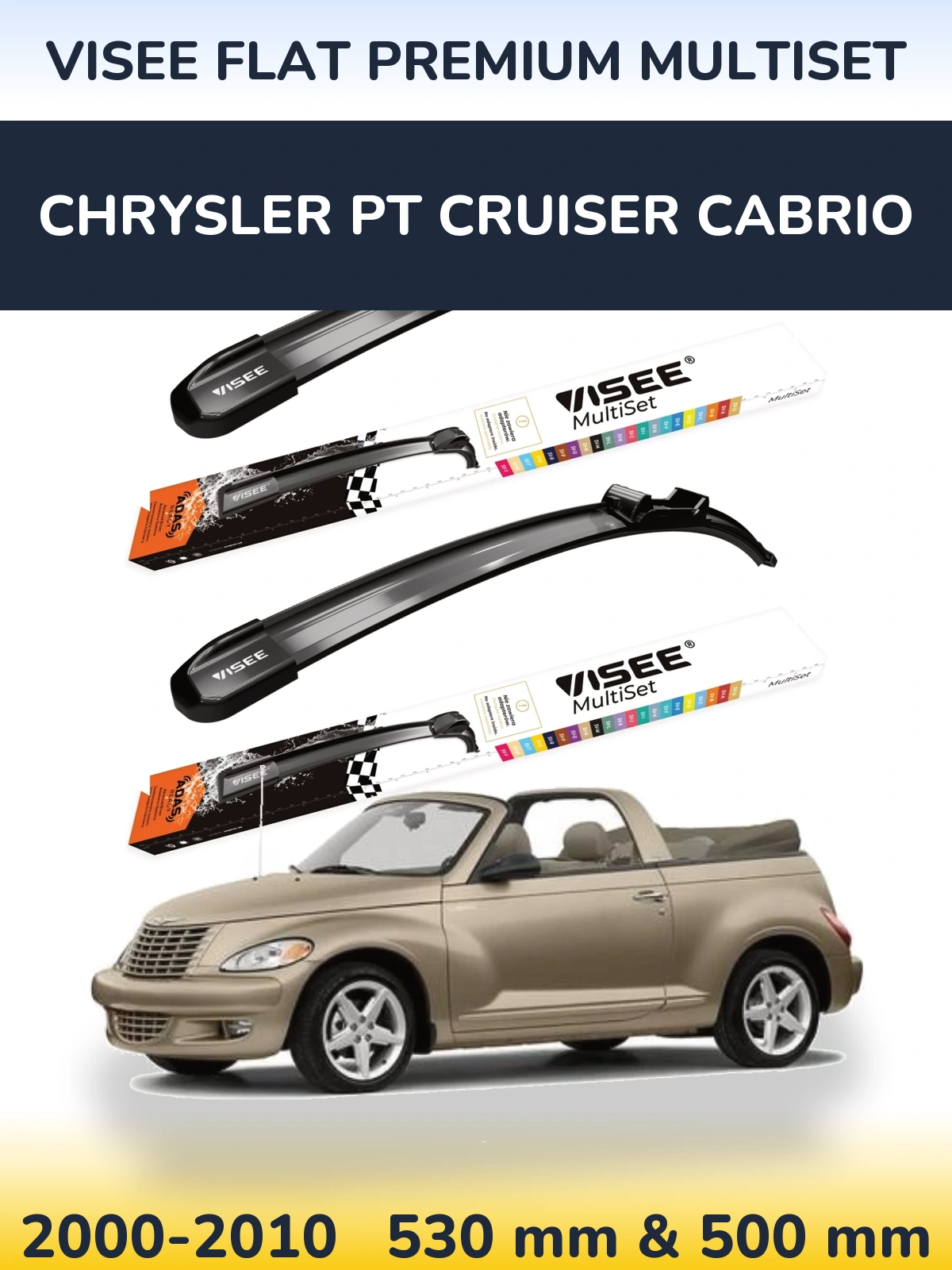 Komplet przednich wycieraczek VISEE FLAT PREMIUM MultiSet 530 & 500 mm do Chrysler PT Cruiser Cabrio 2000-2010