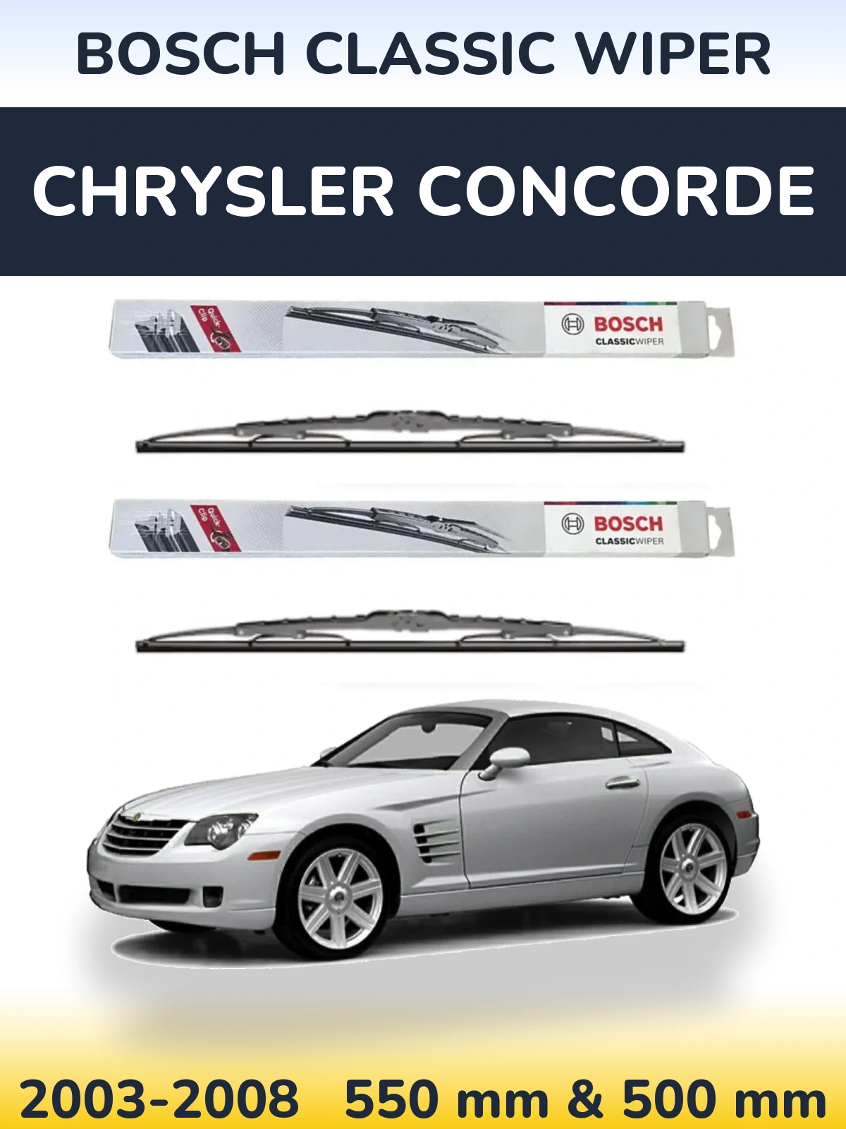 Komplet przednich wycieraczek BOSCH Classic Wiper 550 & 500 mm do Chrysler Concorde 2003-2008