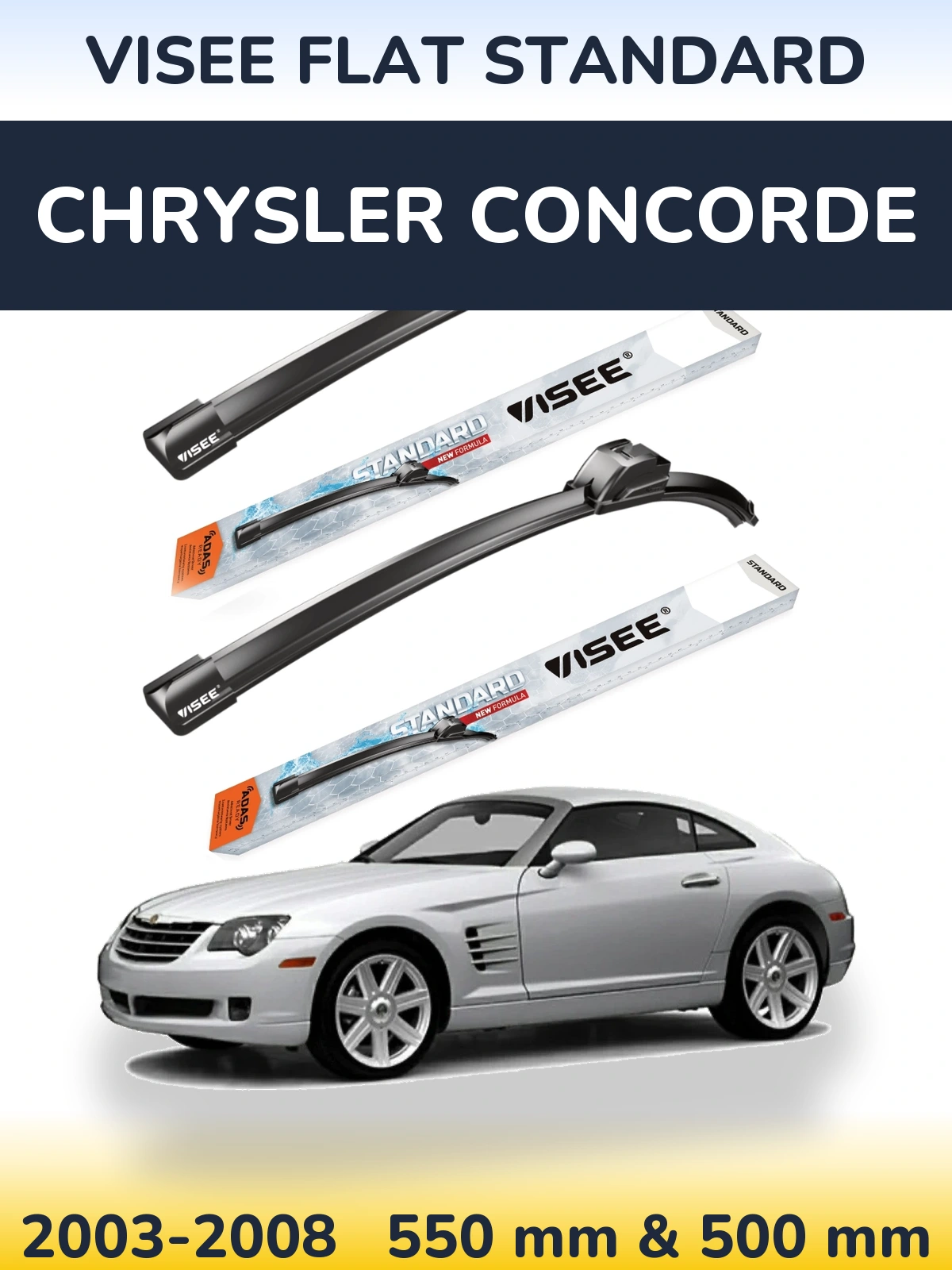 Komplet przednich wycieraczek VISEE FLAT STANDARD 550 & 500 mm do Chrysler Concorde 2003-2008