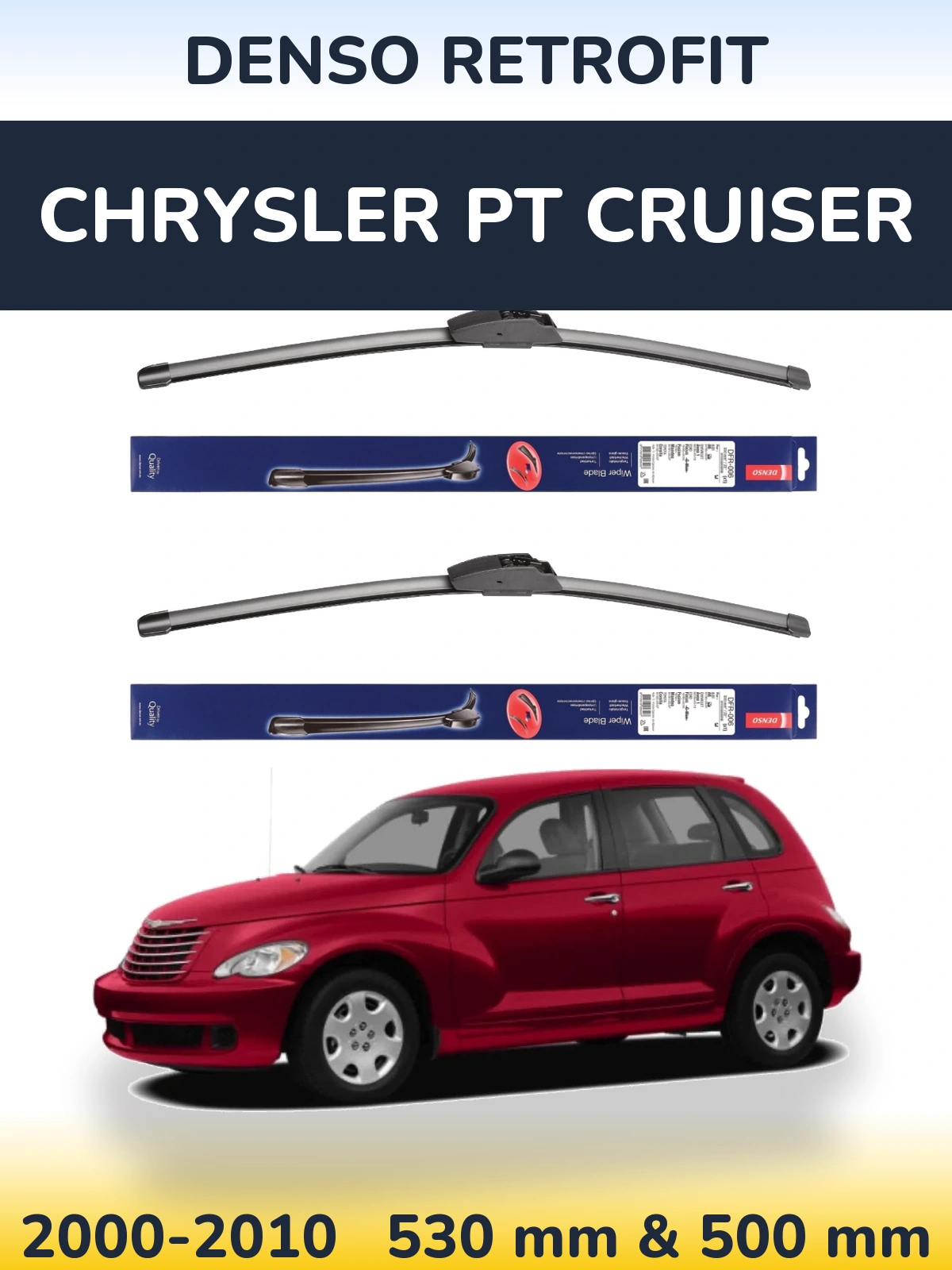 Комплект передніх щіток Denso Retrofit 530 & 500 мм для Chrysler PT Cruiser 2000-2010