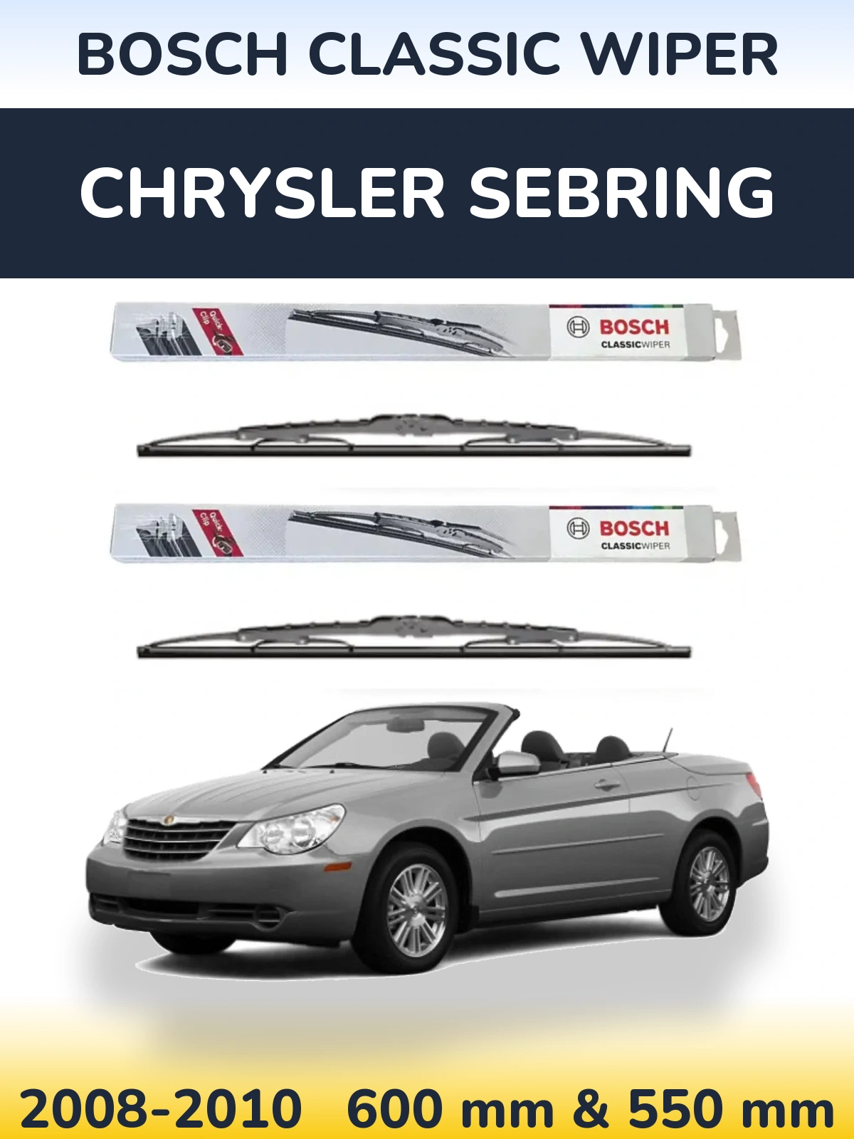 Komplet przednich wycieraczek BOSCH Classic Wiper 600 & 550 mm do Chrysler Sebring 2008-2010