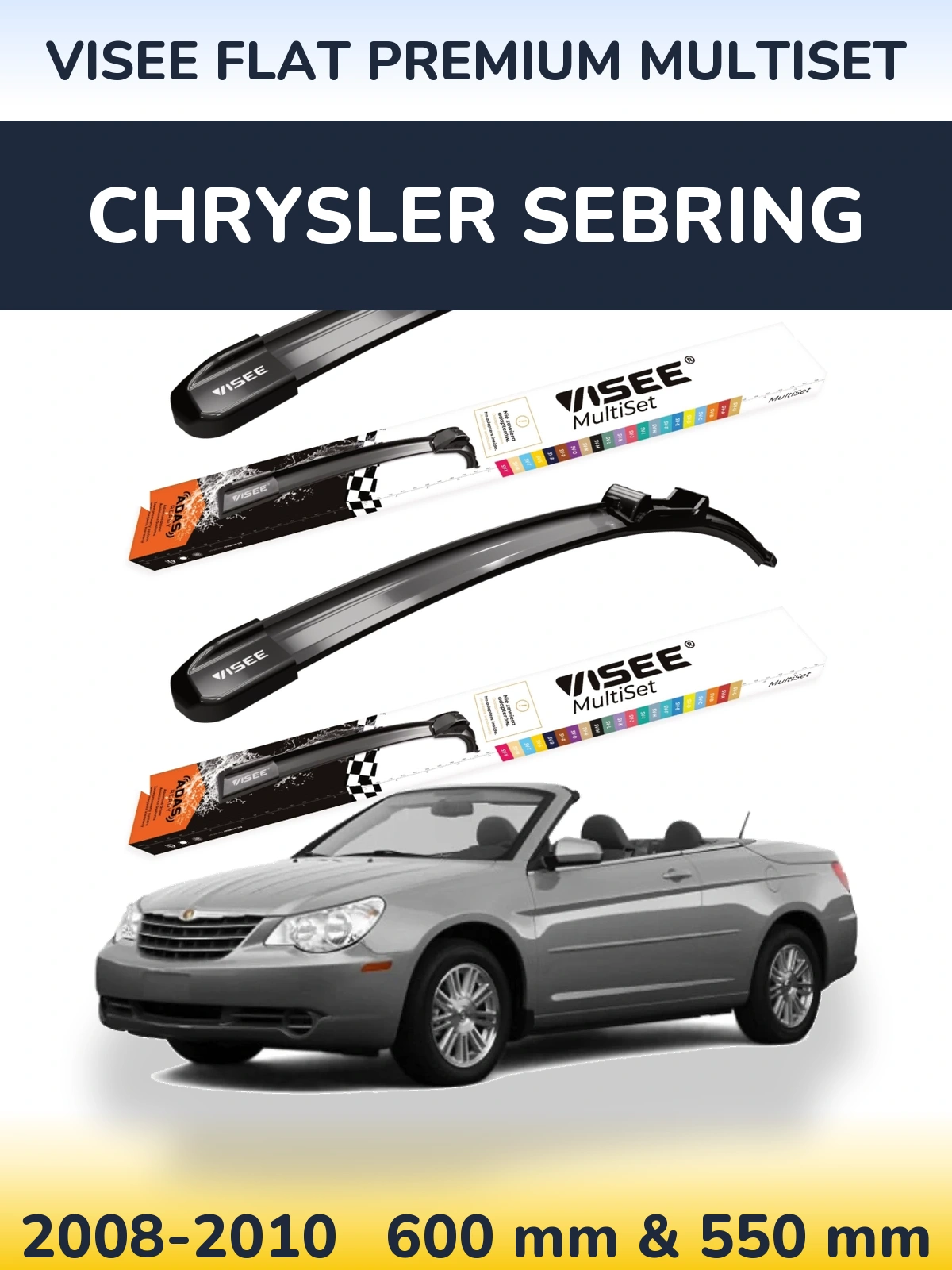 Komplet przednich wycieraczek VISEE FLAT PREMIUM MultiSet 600 & 550 mm do Chrysler Sebring 2008-2010