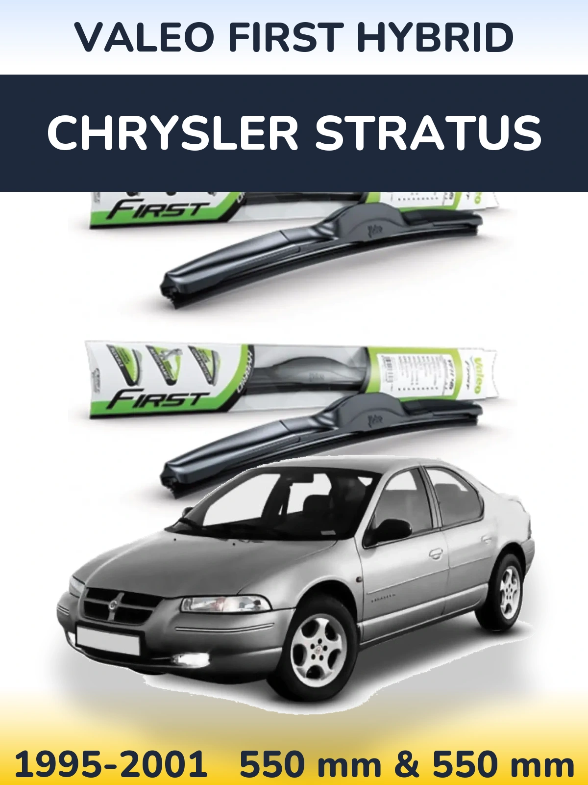 Комплект передних дворников Valeo First Hybrid 550 & 550 мм для Chrysler Stratus 1995-2001