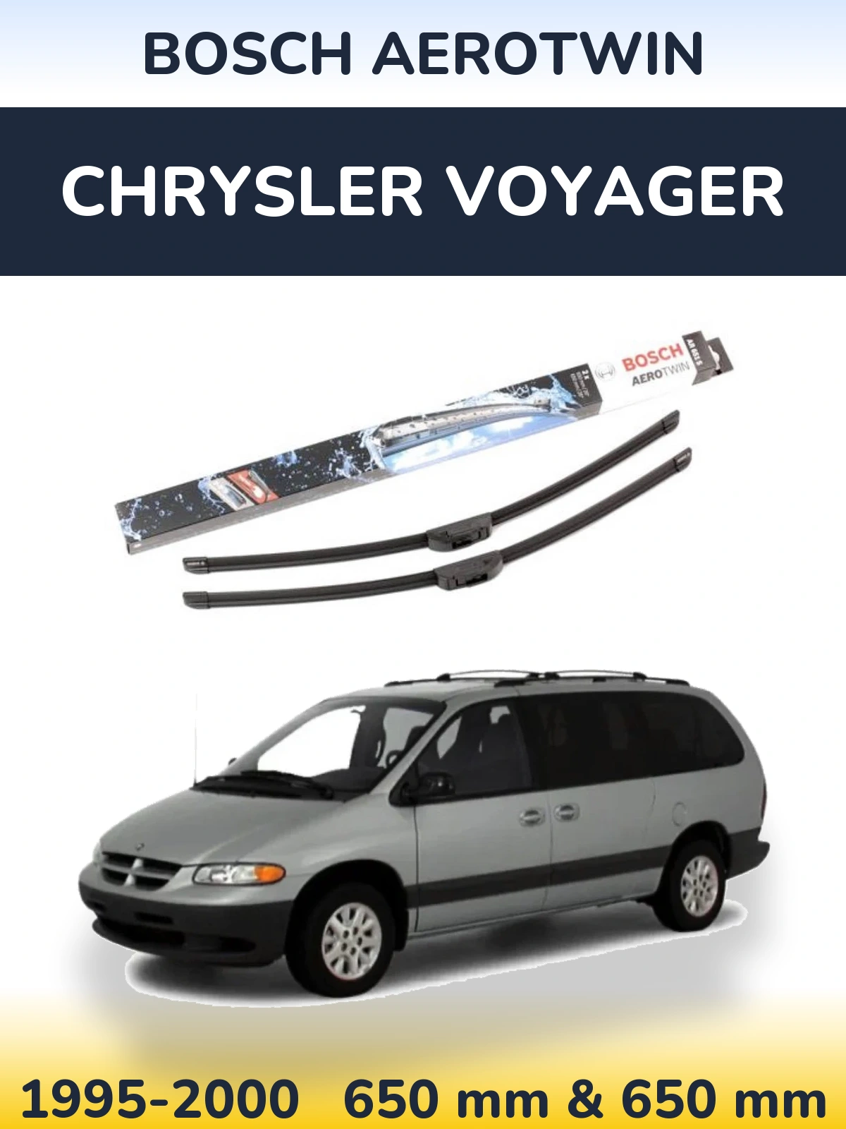 Комплект передніх щіток BOSCH AeroTwin 650 & 650 мм для Chrysler Voyager 1995-2000