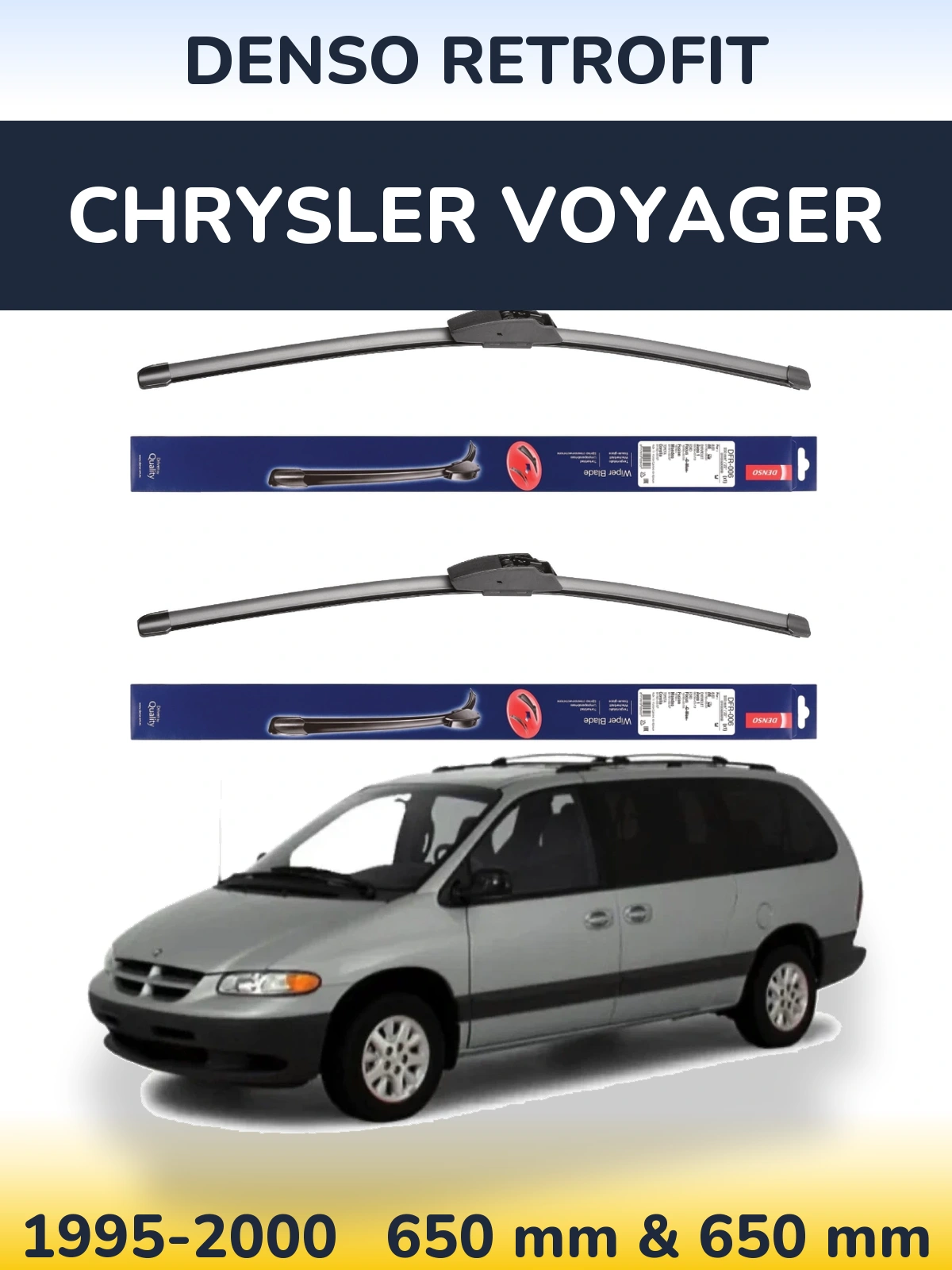 Front wiper blade set Denso Retrofit 650 & 650 mm for Chrysler Voyager 1995-2000