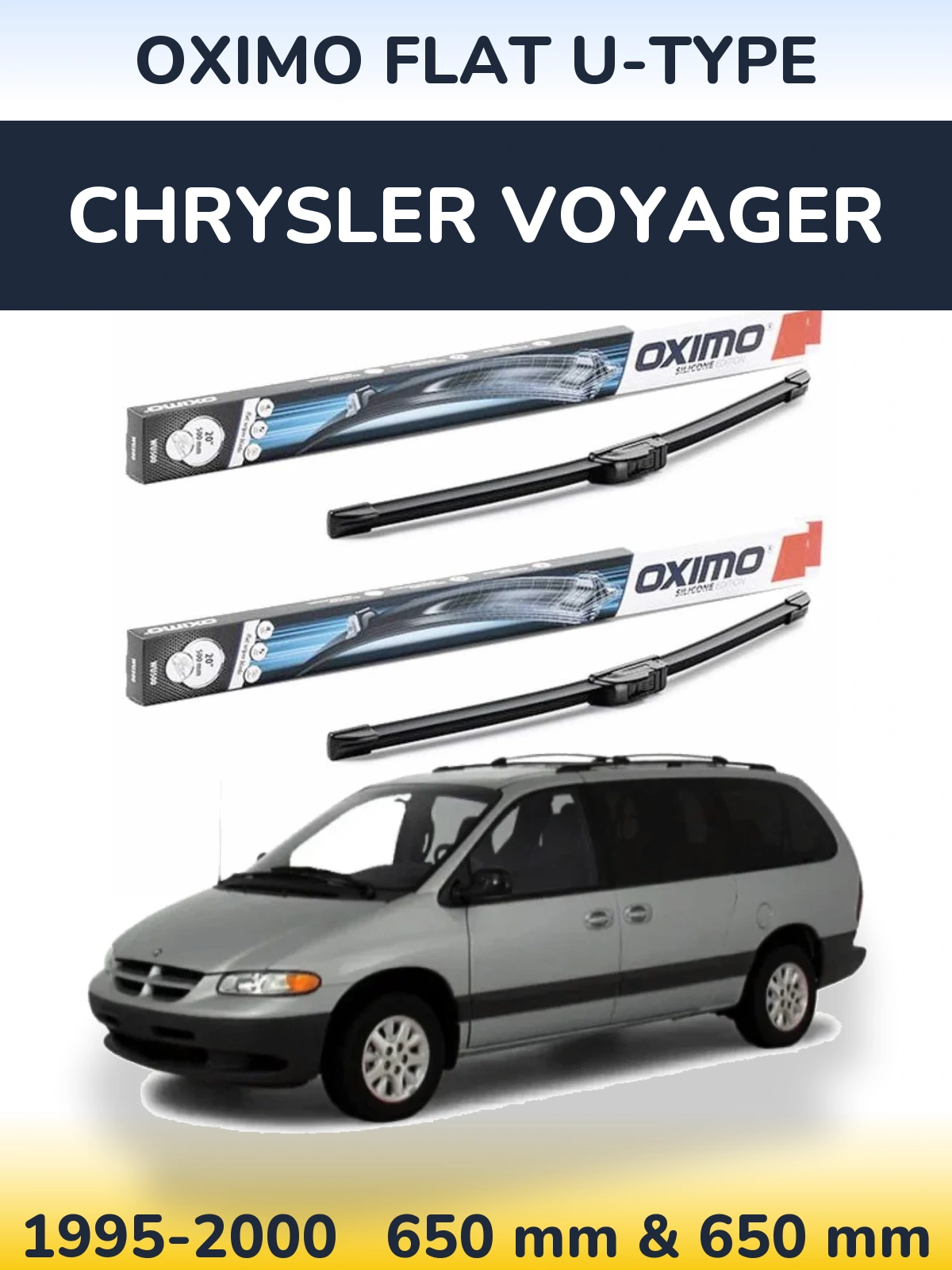 Komplet przednich wycieraczek Oximo Flat U-type 650 & 650 mm do Chrysler Voyager 1995-2000