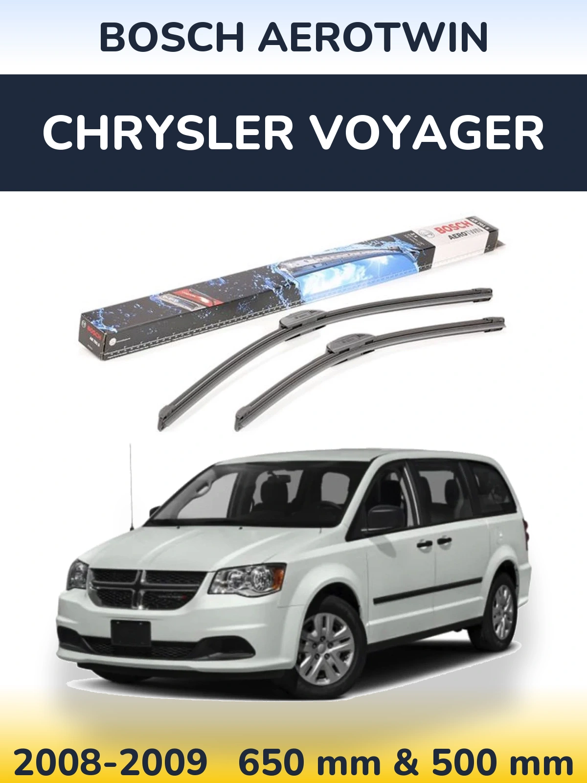 Комплект передних дворников BOSCH AeroTwin 650 & 500 мм для Chrysler Voyager 2008-2009